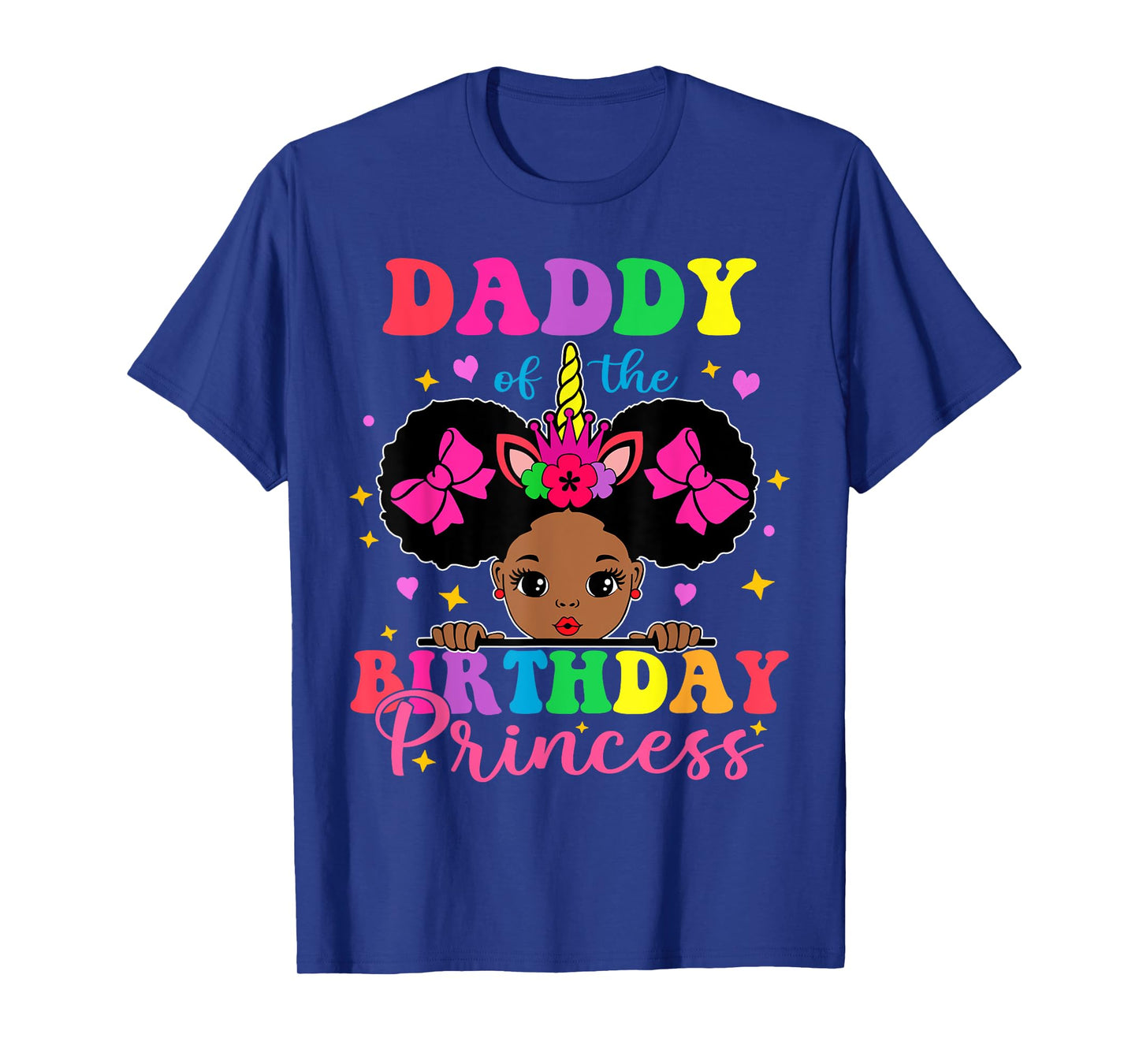 Daddy of The Birthday Girl Princess Afro Melanin Unicorn T-Shirt