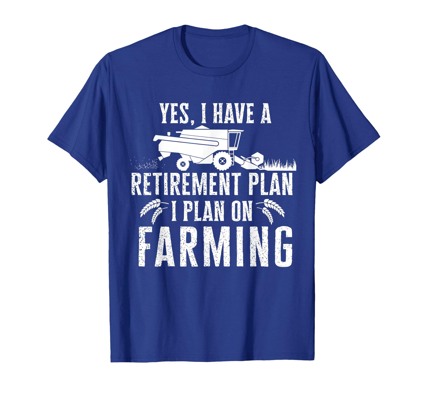 Funny retirement plan on farming Tshirt, Truck Farmer Gift T-Shirt