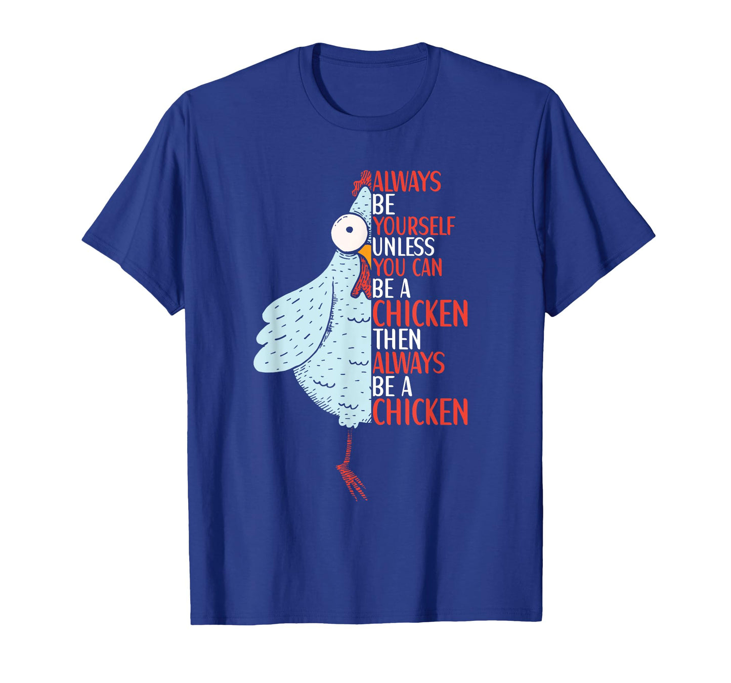 Chicken Funny Quote Chicken Outfit for Kids Women T-Shirt