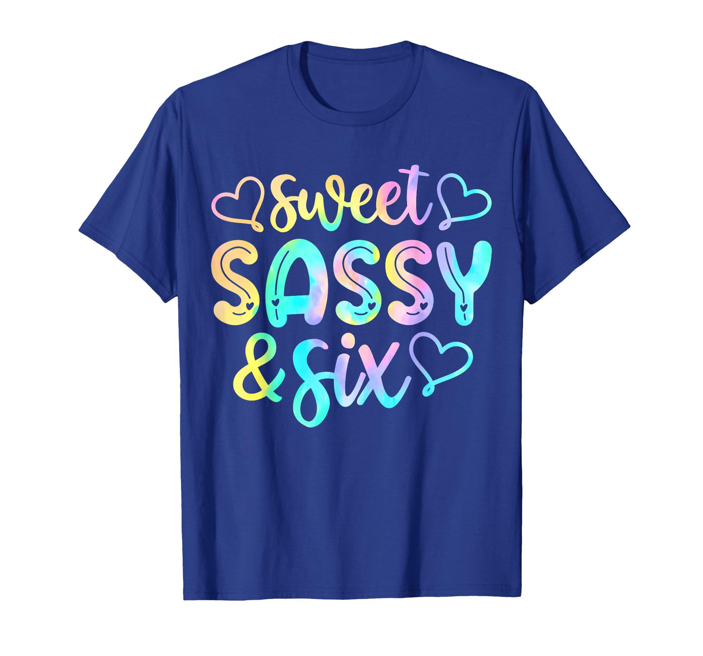 Kids 6th Birthday Girl Sweet Sassy And Six 6 Years Old Girls T-Shirt