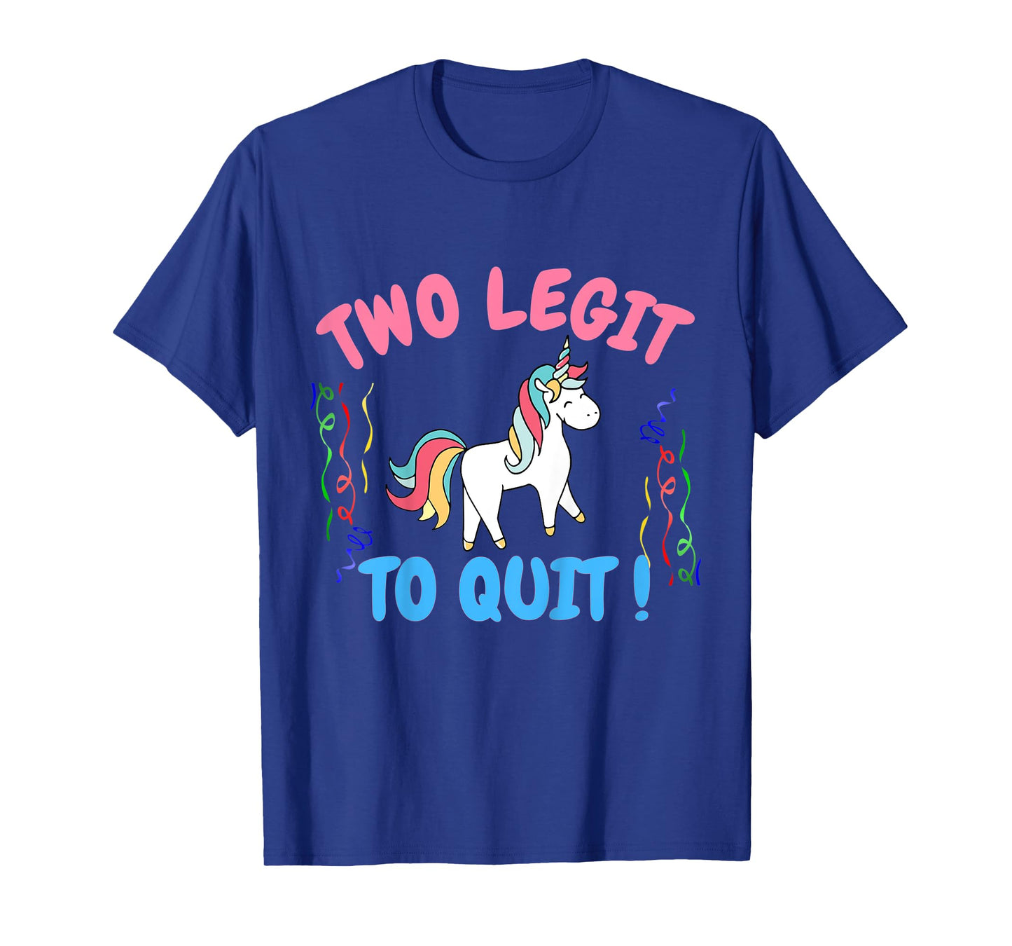 Kids Two Legit To Quit Funny 2nd Birthday Gift Unicorn T-Shirt