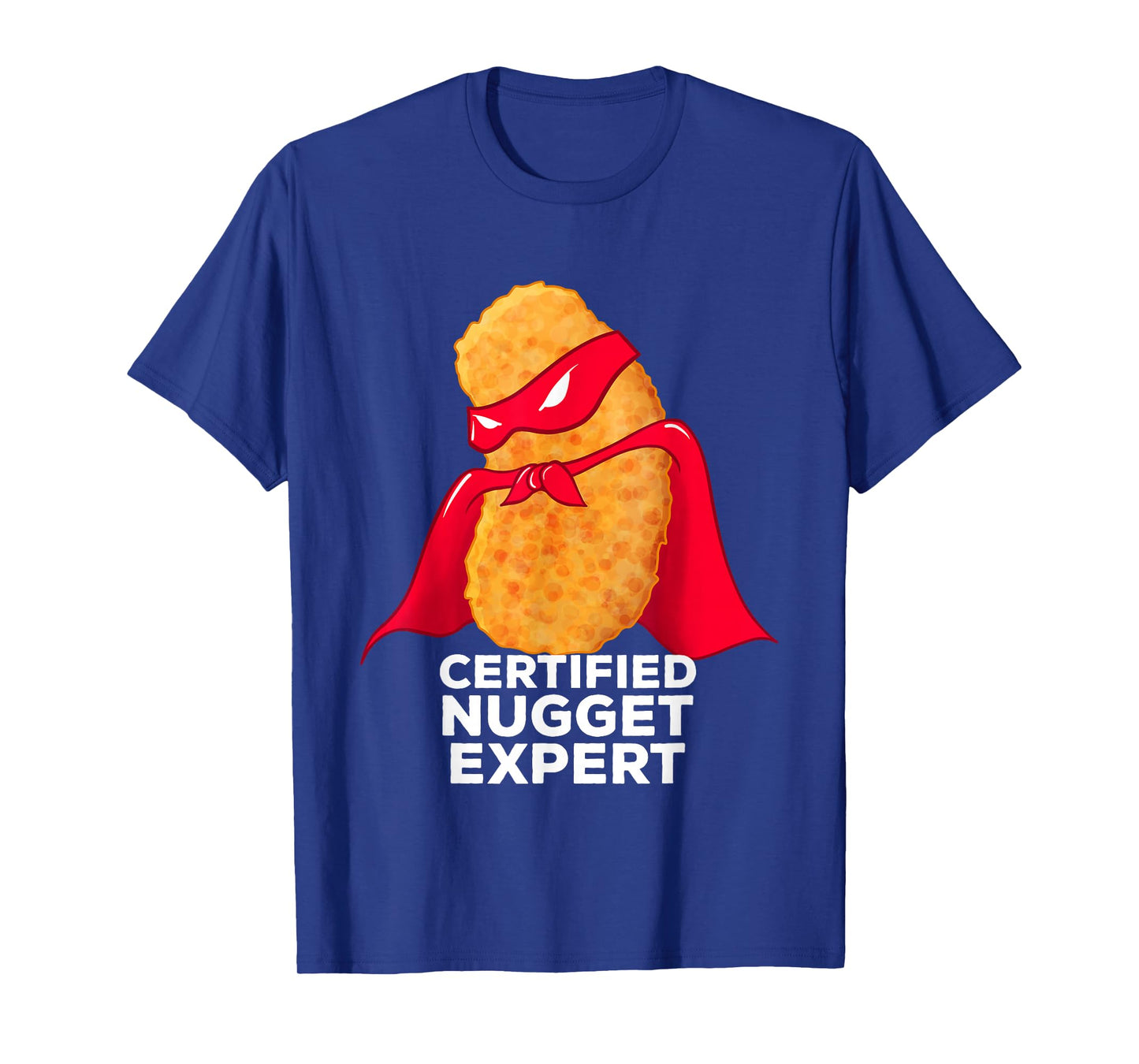 Chicken Nugget Certified Nugget Expert Halloween Costume T-Shirt