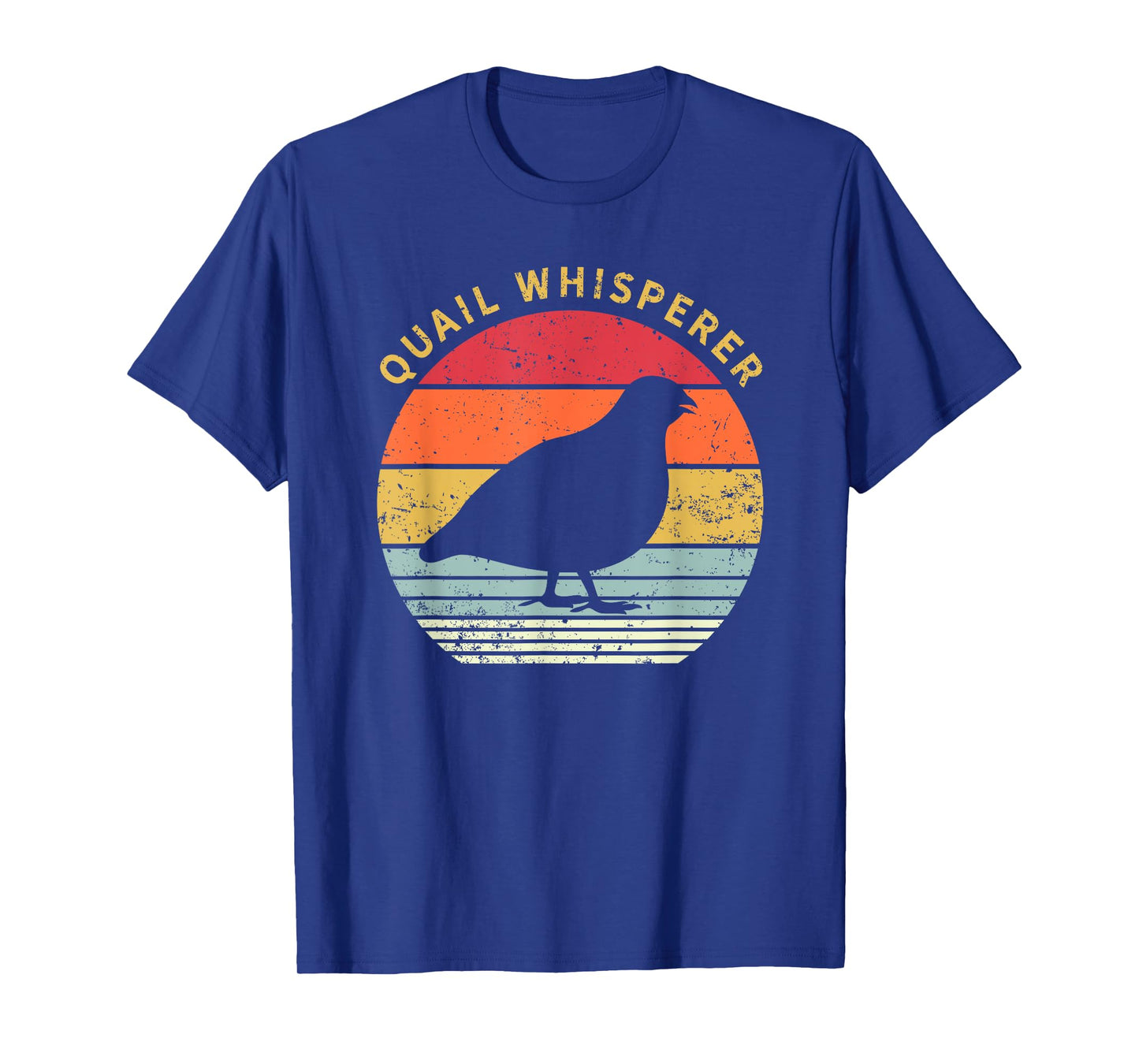 Quail Whisperer Bird Lover Hunter Birdology Gift T-Shirt