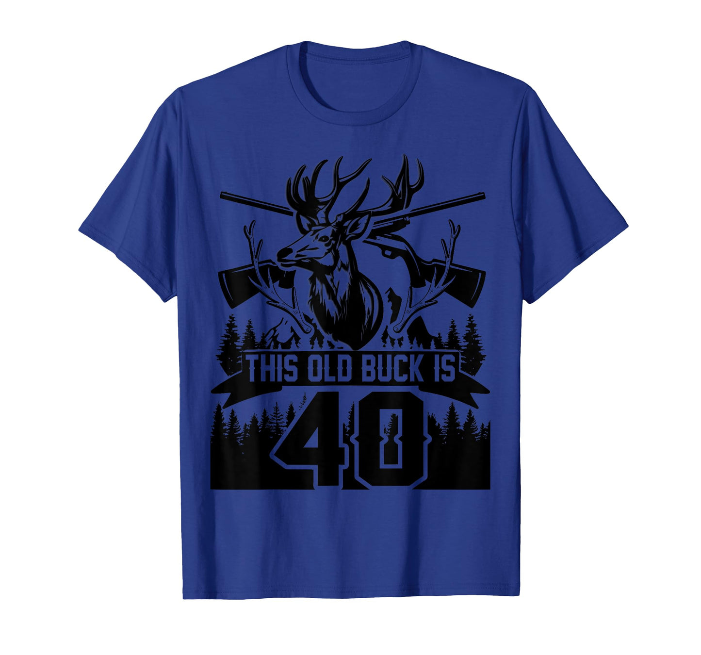 This Old Buck Is 40: 40 Old Deer Hunter 40th Birthday Deer T-Shirt