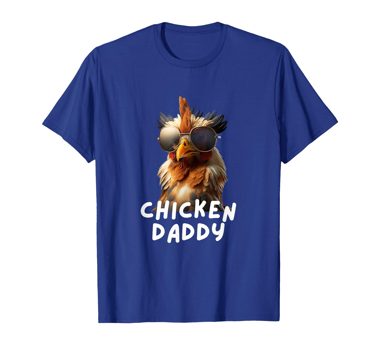 Chicken Daddy Funny Chicken Coop Hendl Chicken T-Shirt