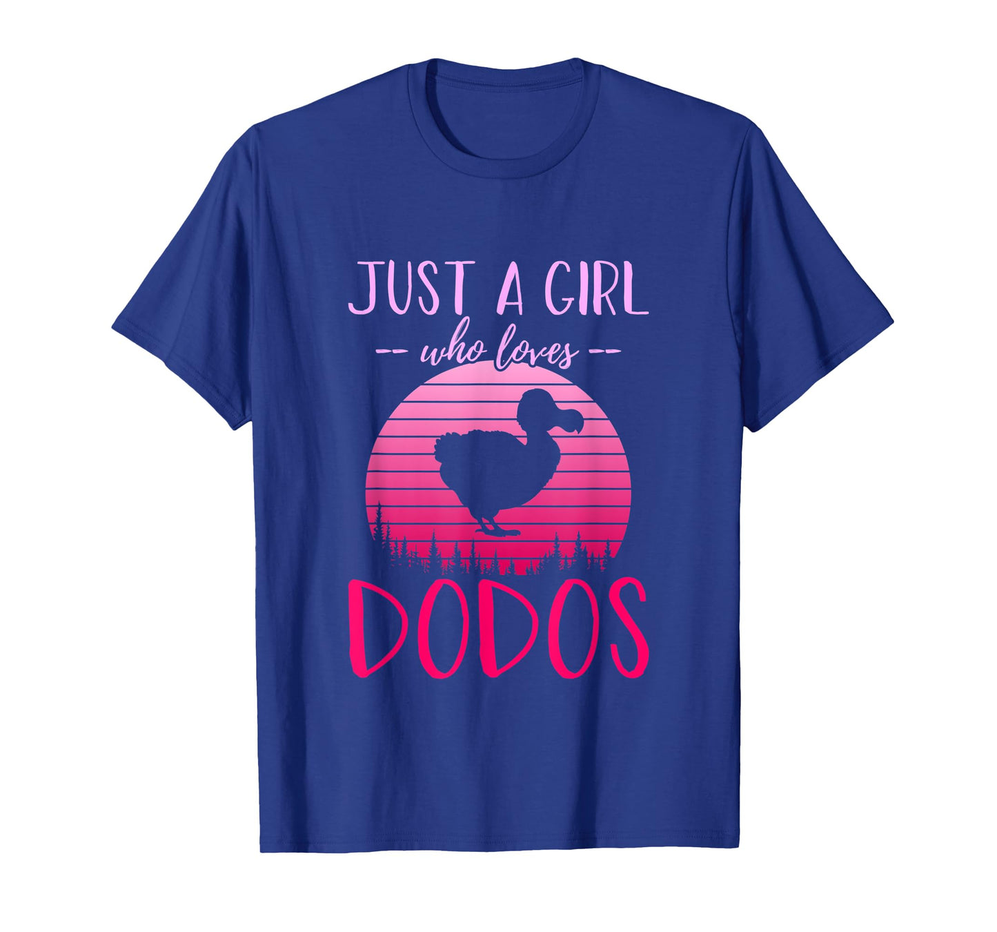 Just A Girl Who Loves Dodos, Funny Girls T-Shirt
