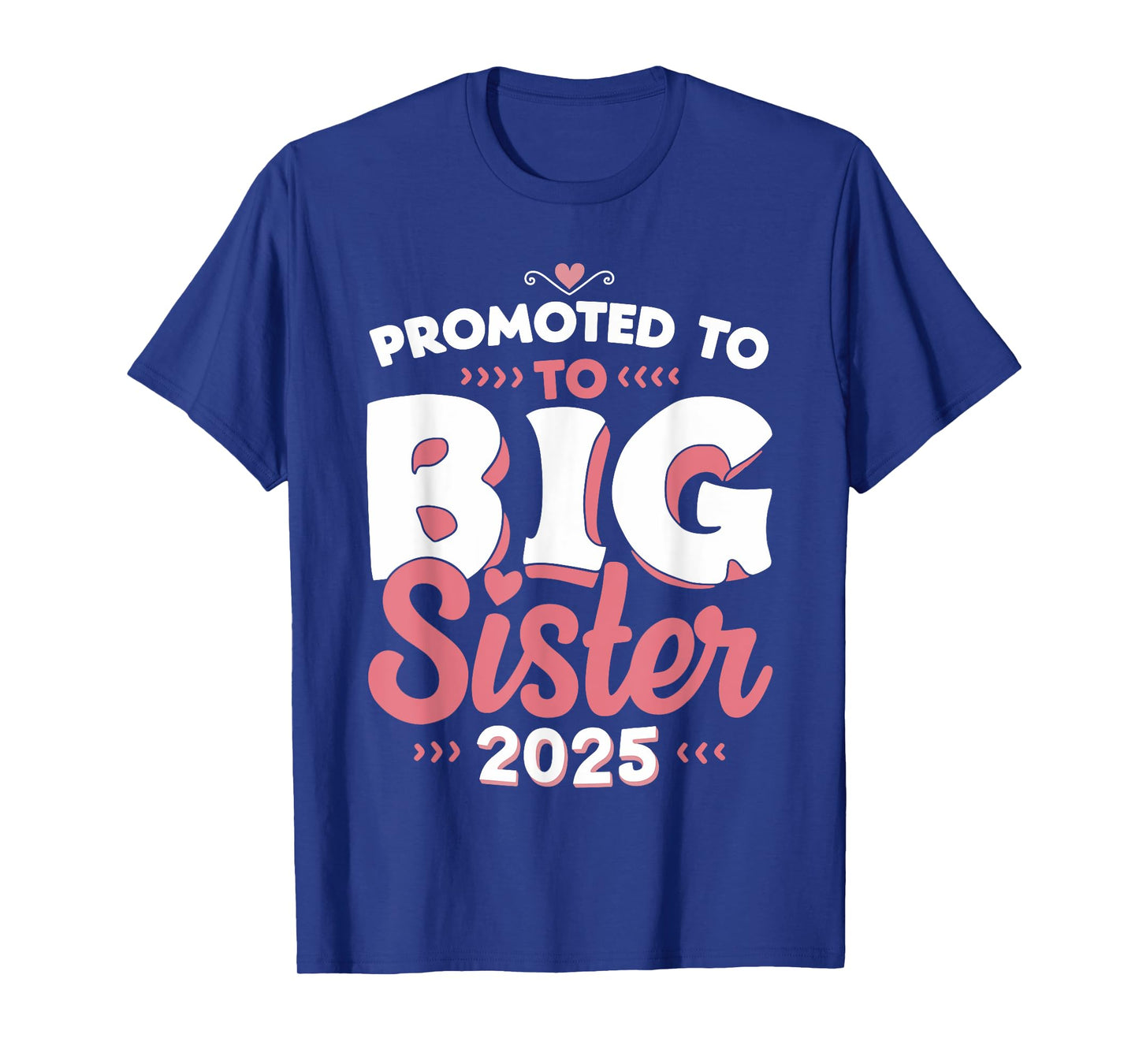 Promoted To Big Sister 2025 Unicorn Announcement T-Shirt