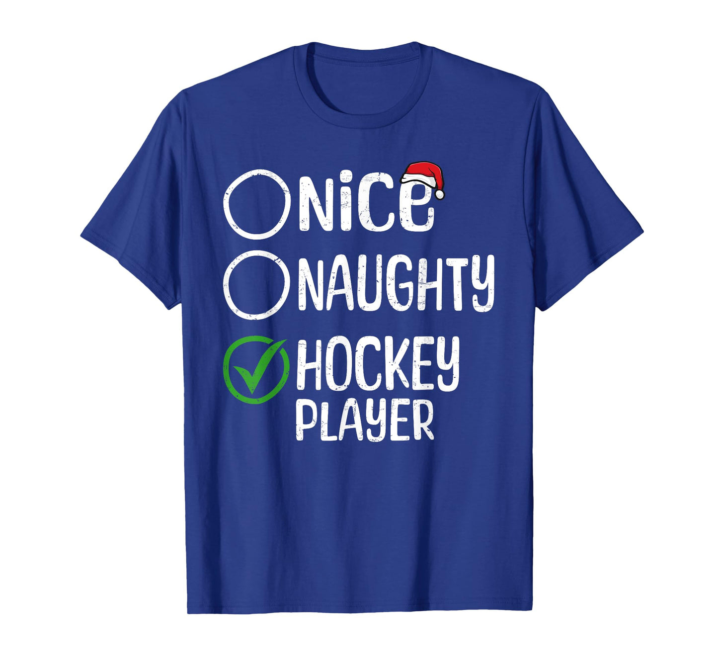 Merry Christmas Nice Naughty Hockey Player Xmas List Santa T-Shirt