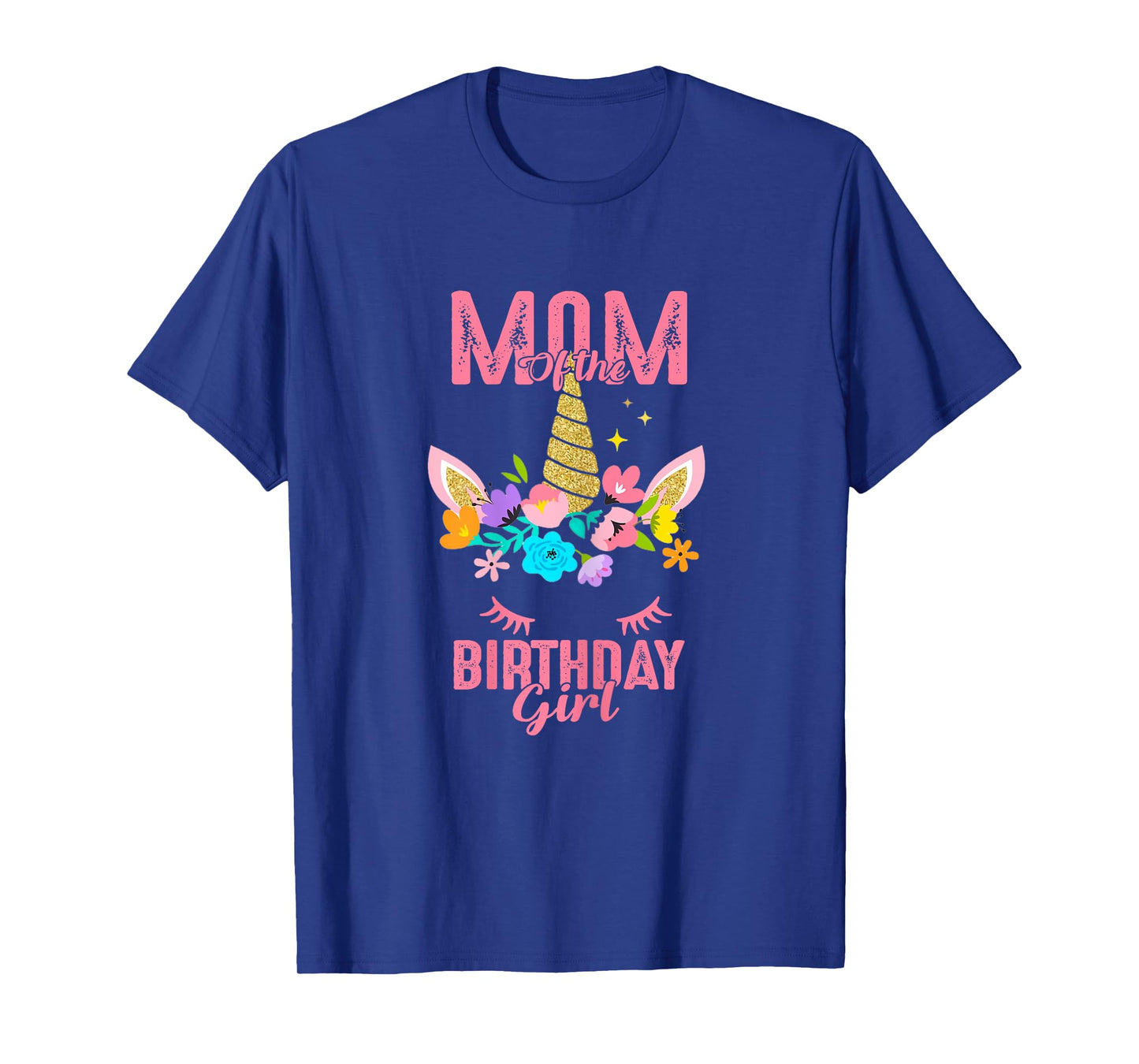 Mom of the Birthday Girl Unicorn Birthday Family Matching T-Shirt