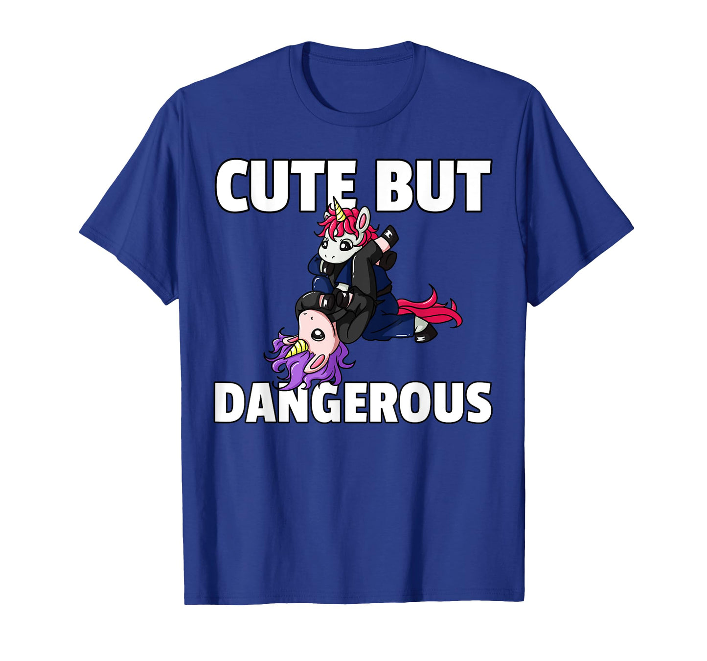 Cute But Dangerous Jiu Jitsu Unicorn Girl T-Shirt