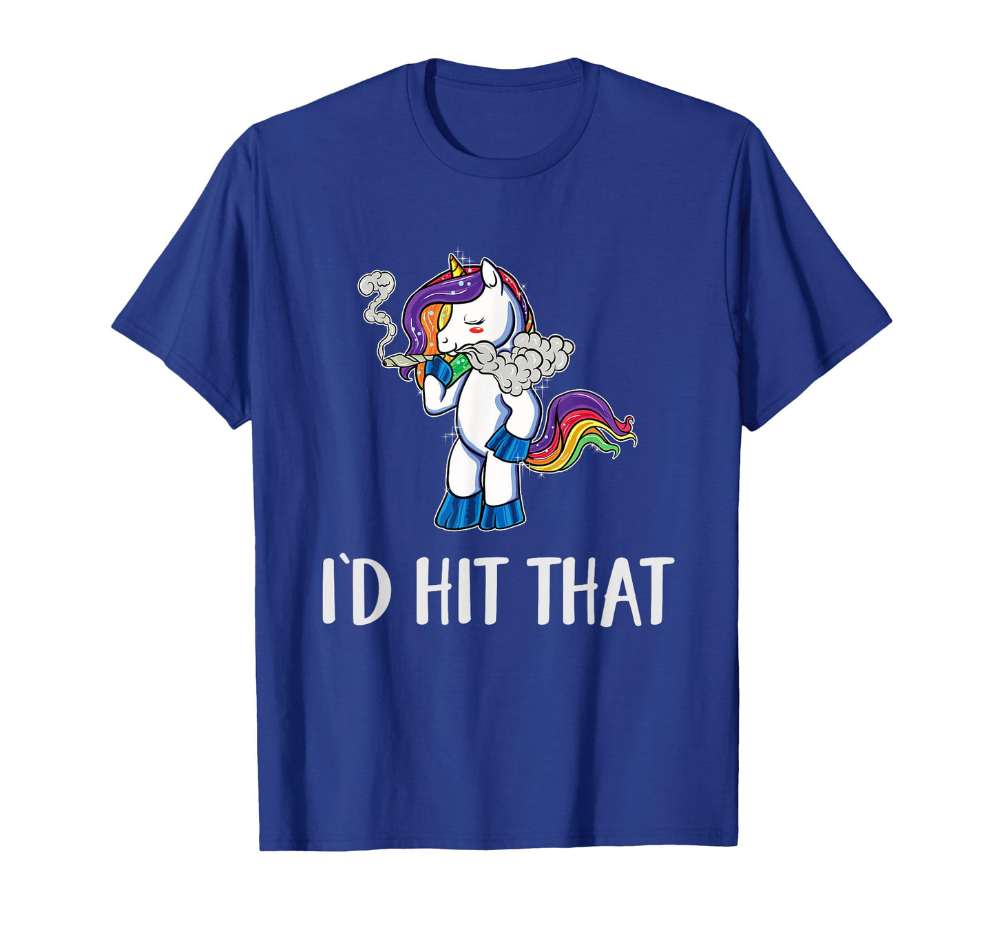 Funny Weed Shirts Stoner Unicorn Pothead 420 Id Hit That T-Shirt