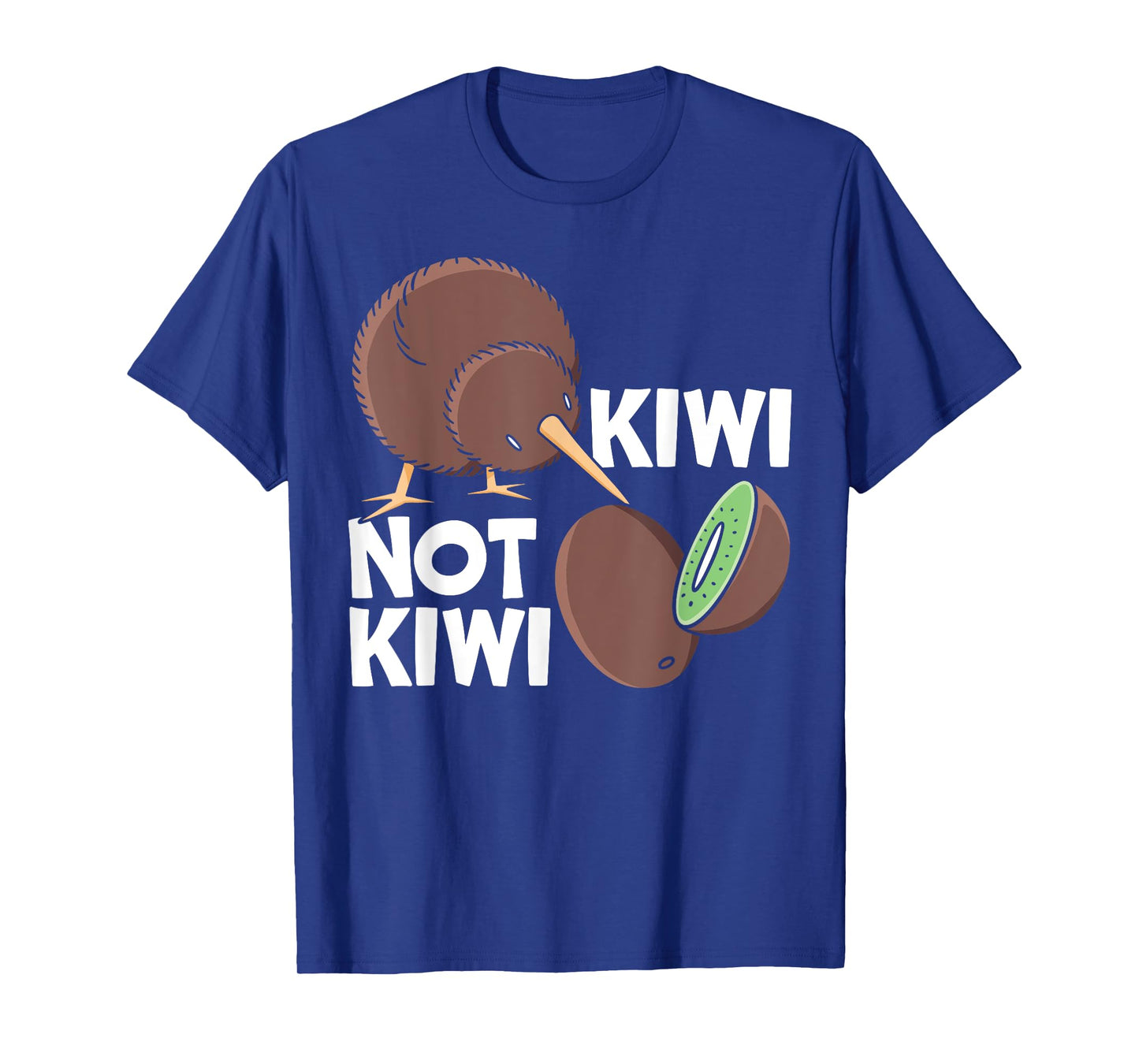 Kiwi Not Kiwi Animal Pun New Zealand Kiwi Bird T-Shirt