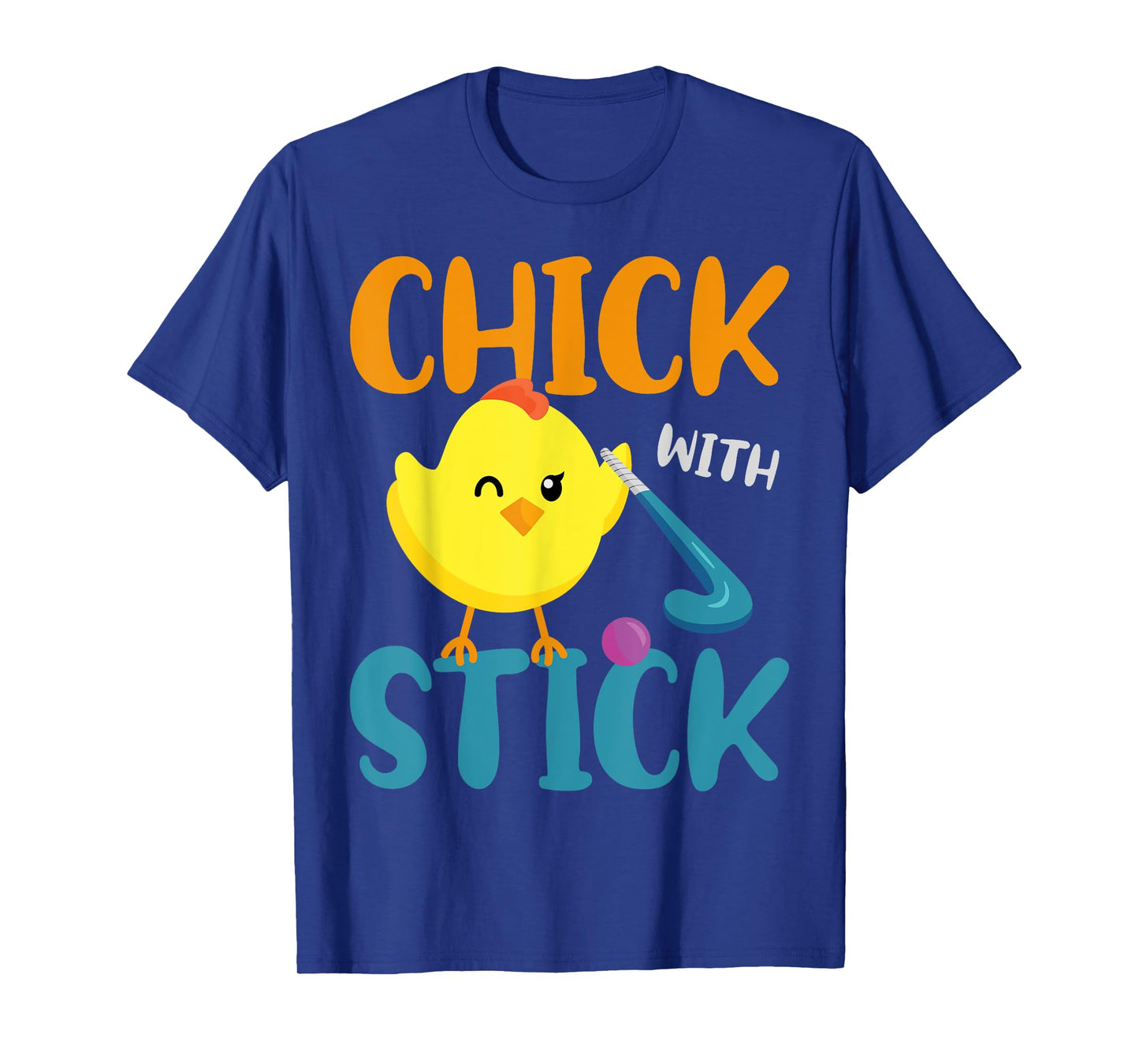 Field Hockey Chicken Chick With Stick T-Shirt