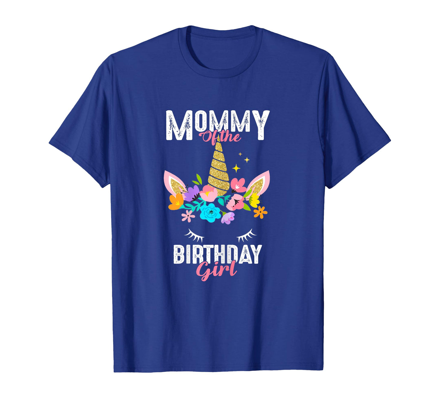 Mommy of the Birthday Girl Unicorn Birthday Party Matching T-Shirt