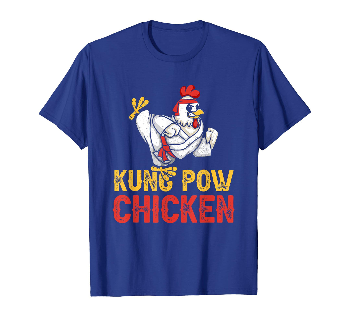 Kung Pow Chicken Funny Karate Chicken Ninja a Warrior T-Shirt