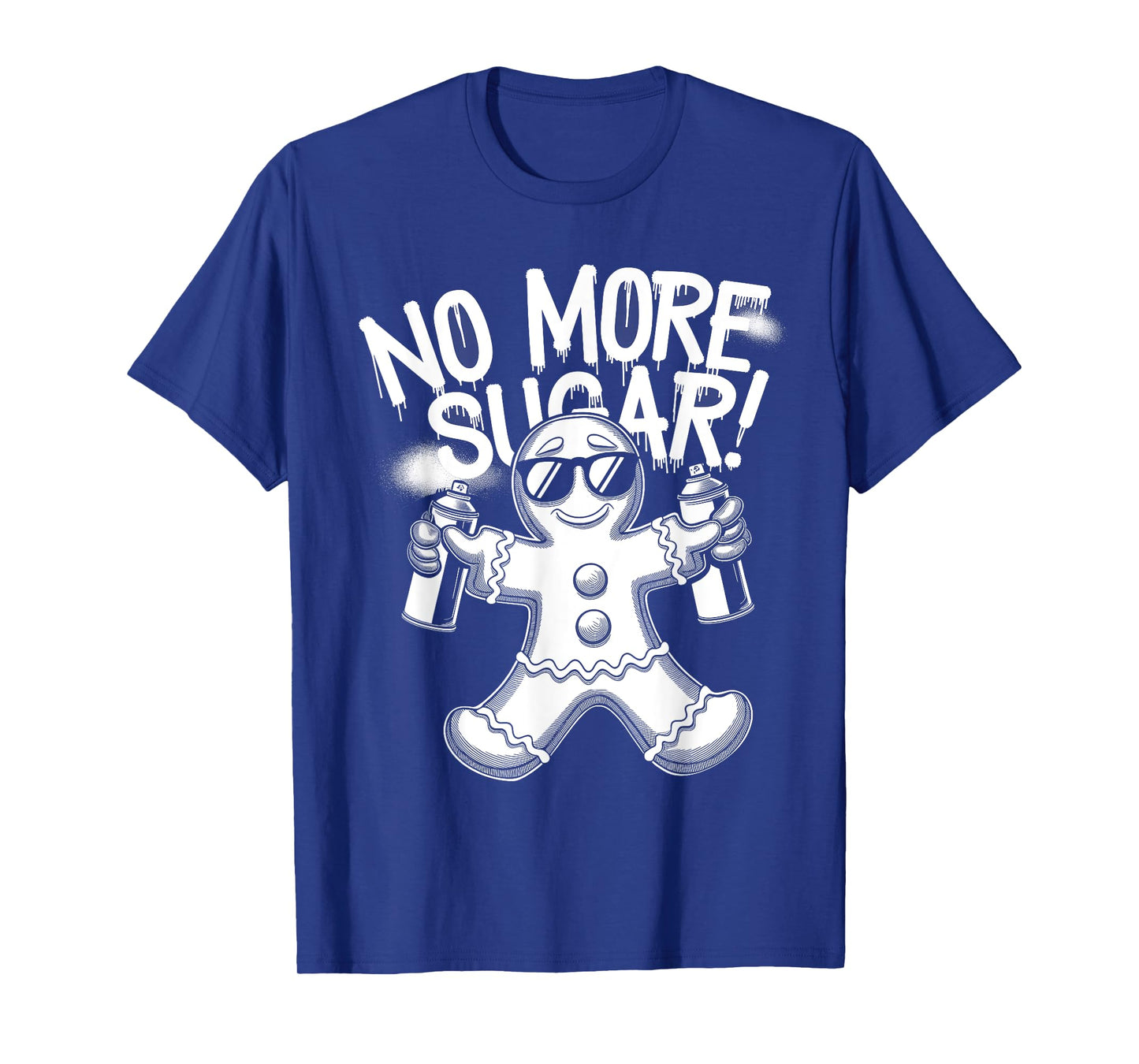 Funny Anti Christmas Gingerbread Man No More Sugar T-Shirt