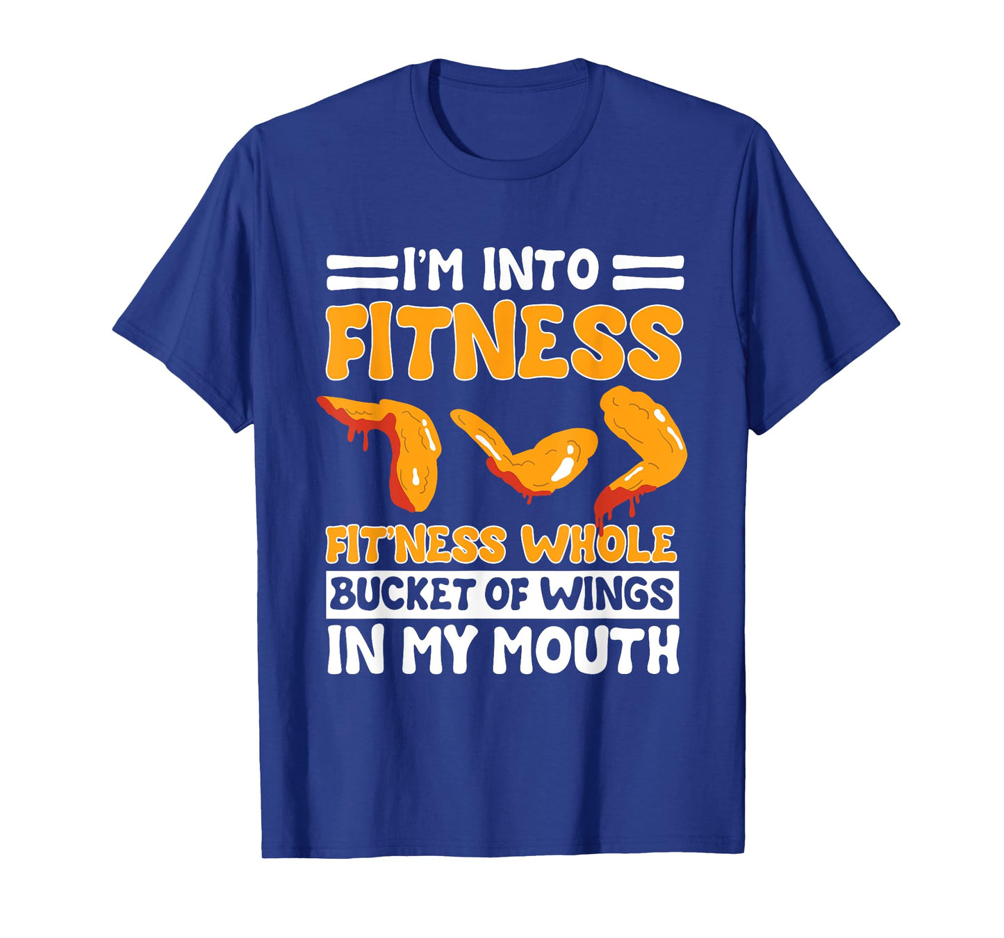 Chicken Wings Lover Fried Fast Food Buffalo Funny Foodie T-Shirt