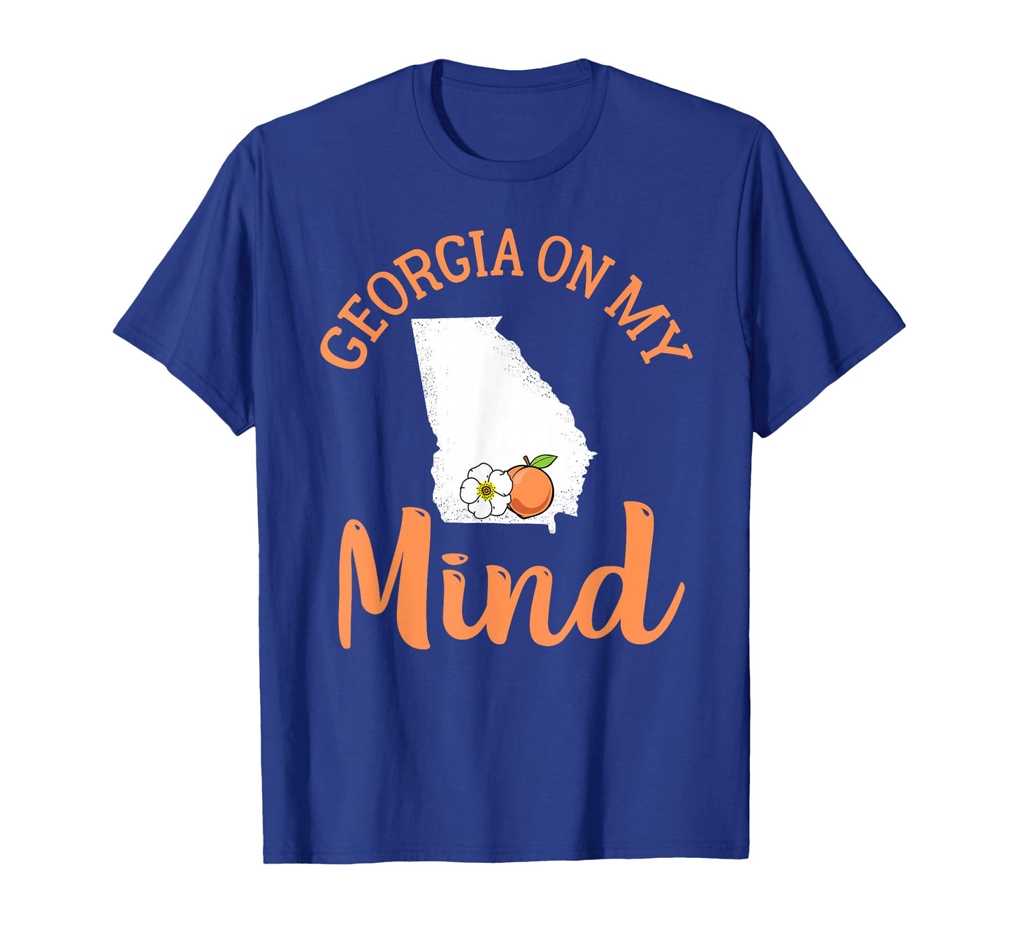 Georgia On My Mind GA Atlanta Peach Funny Southern State T-Shirt