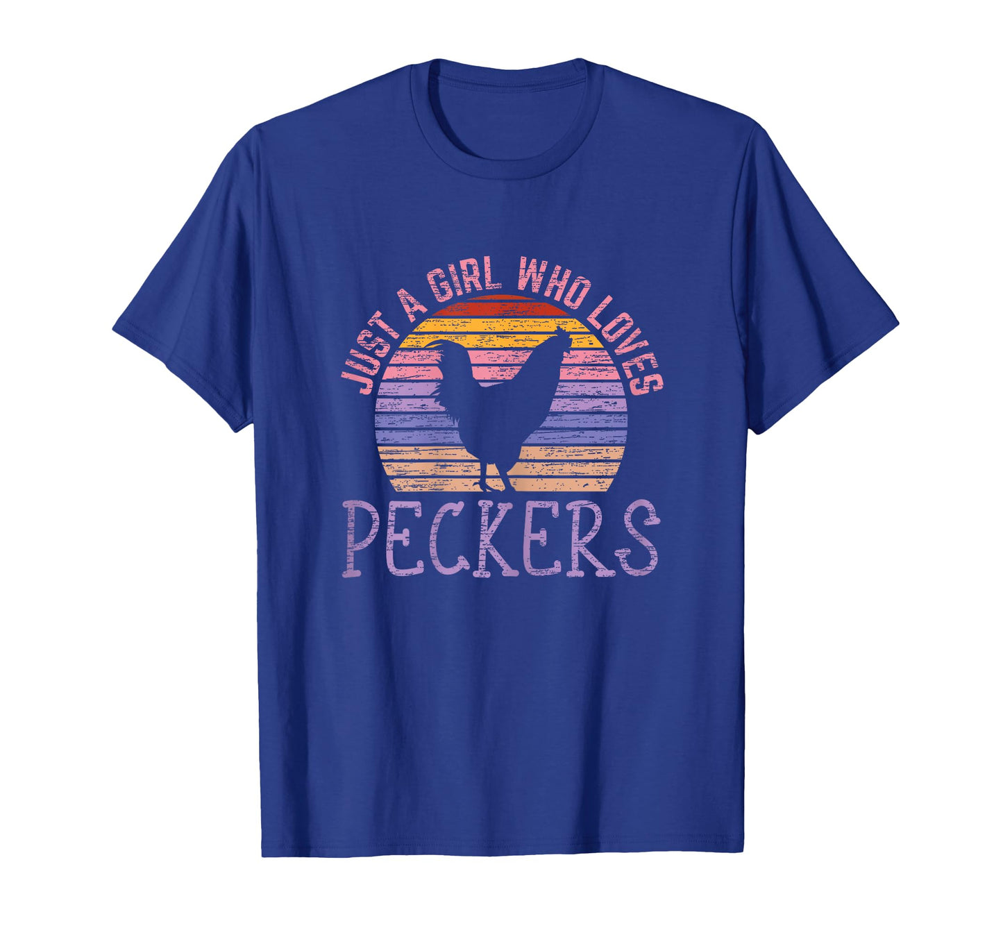 Just A Girl Who Loves Peckers for a Farmer Pecker Inspector T-Shirt