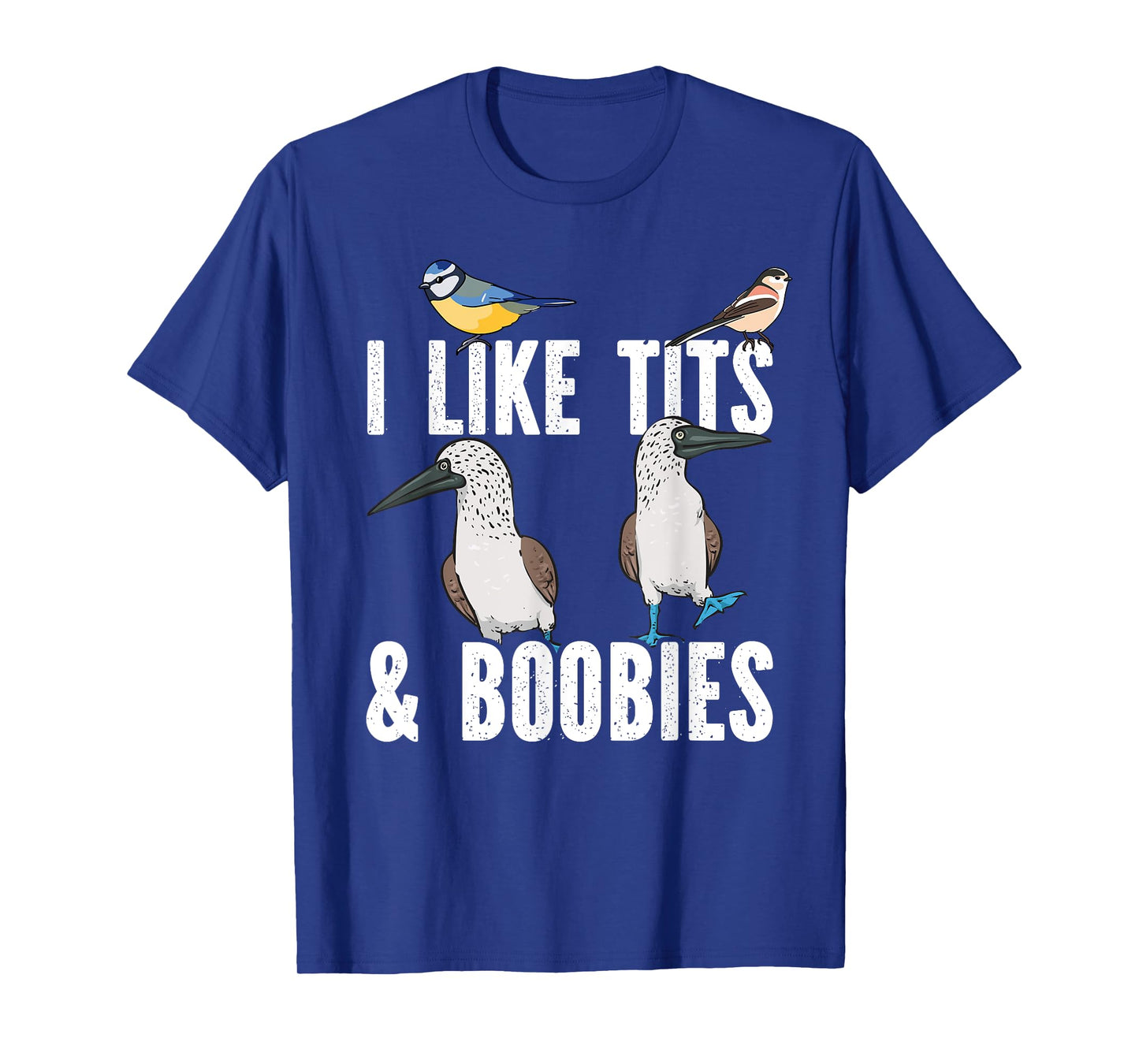 Blue-footed Booby I Like Tits And Boobies Seabird Tit Bird T-Shirt