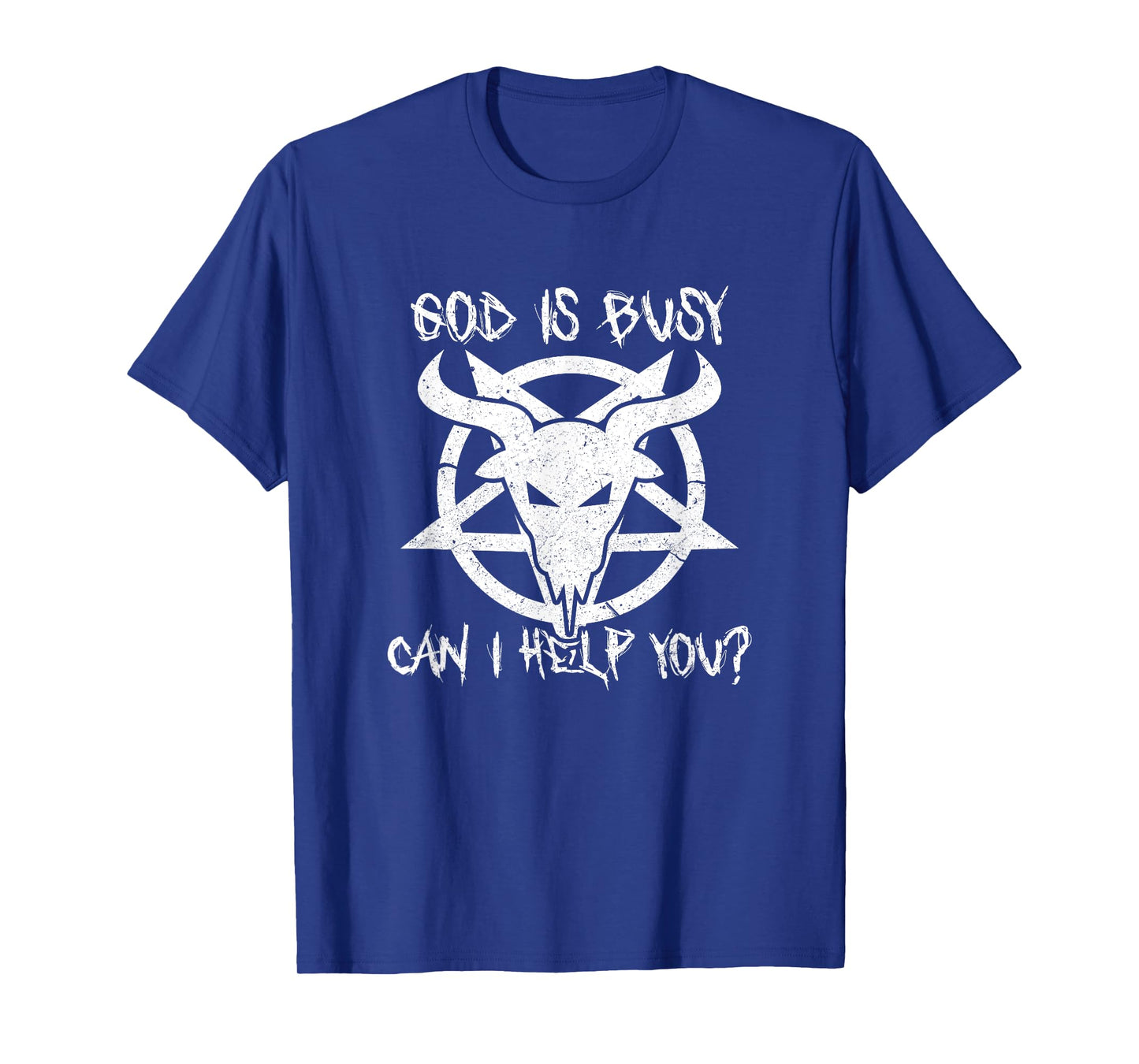 God Is Busy Can I Help You Funny Satan Goat Satanic T-Shirt