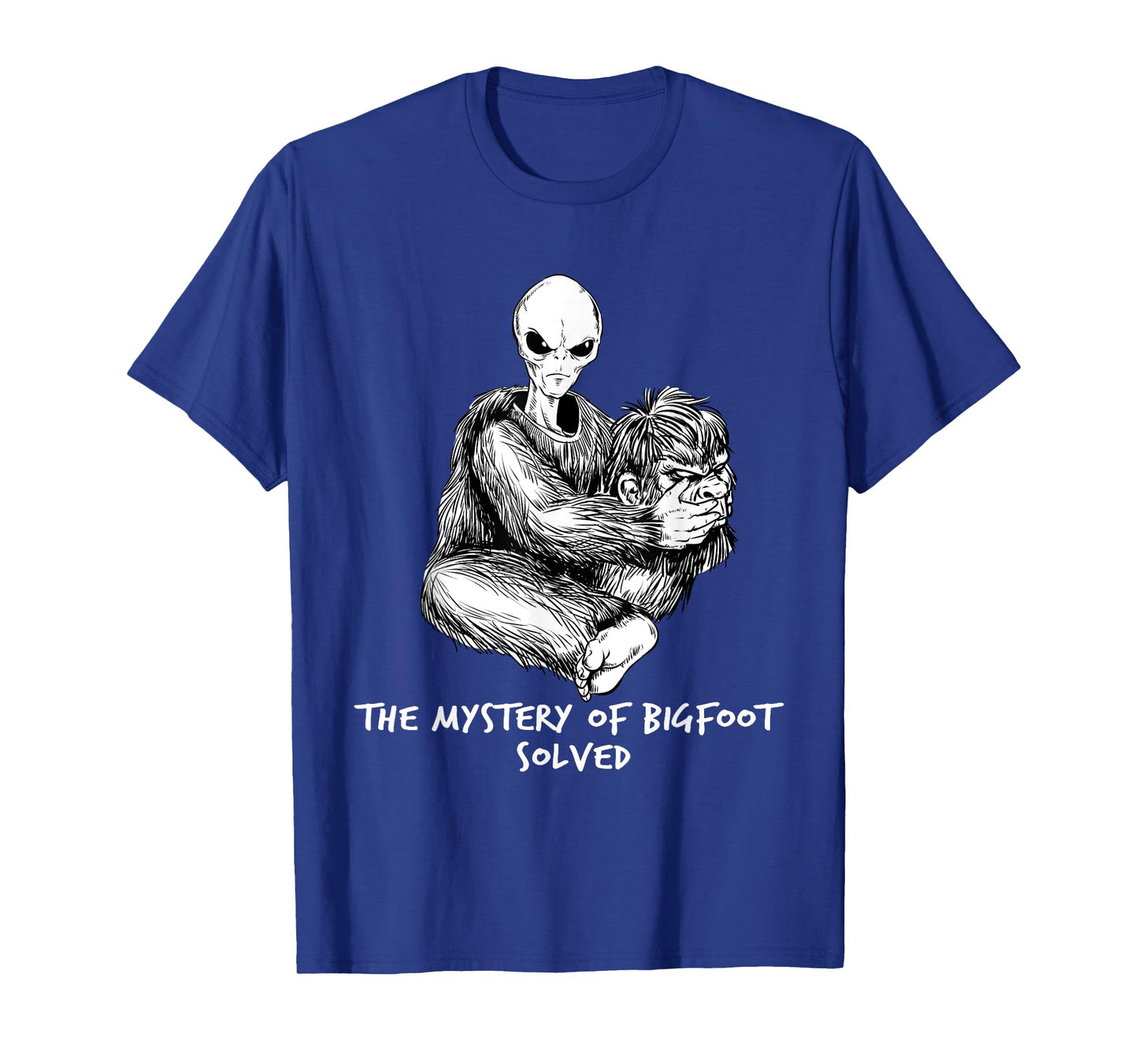 Funny Bigfoot Gift Mystery Of Big Foot Alien UFO T-Shirt