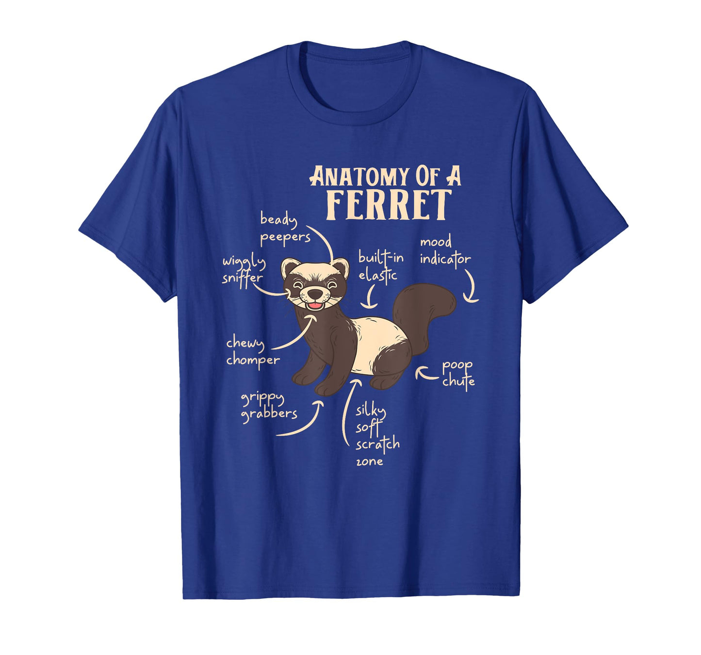 Ferret Anatomy Funny Animal Lover Polecat Paw Pet Owner Gift Men Women Kids T-Shirt