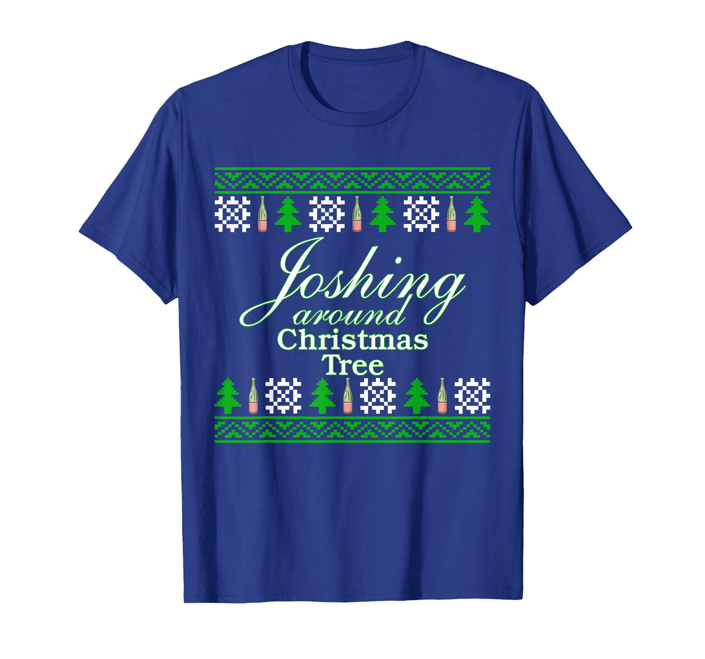 Joshing Around Christmas Tree Funny Christmas T-Shirt