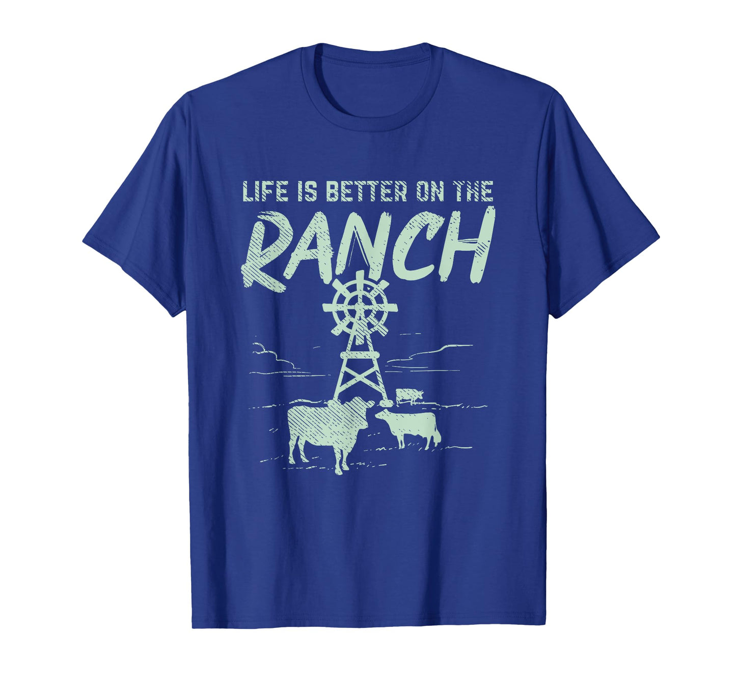 Life Is Better On The Ranch T-Shirt