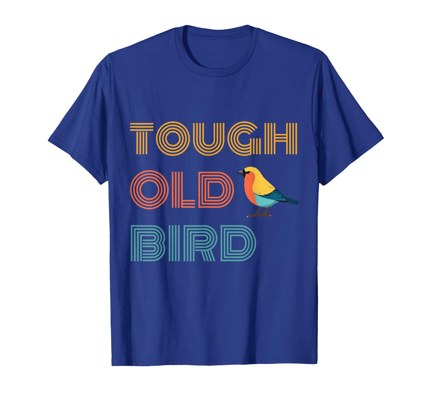 Vintage Tough Old Bird with Retro Style Finch T-Shirt