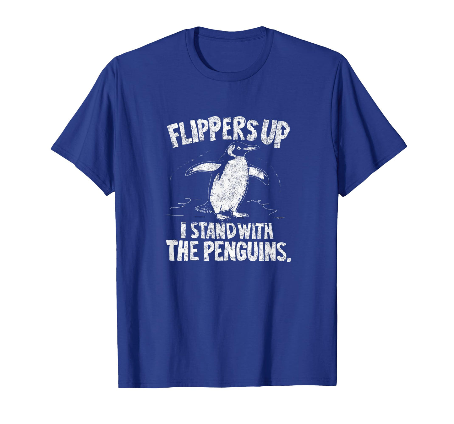 Flipper Up I stand with the penguins T-Shirt
