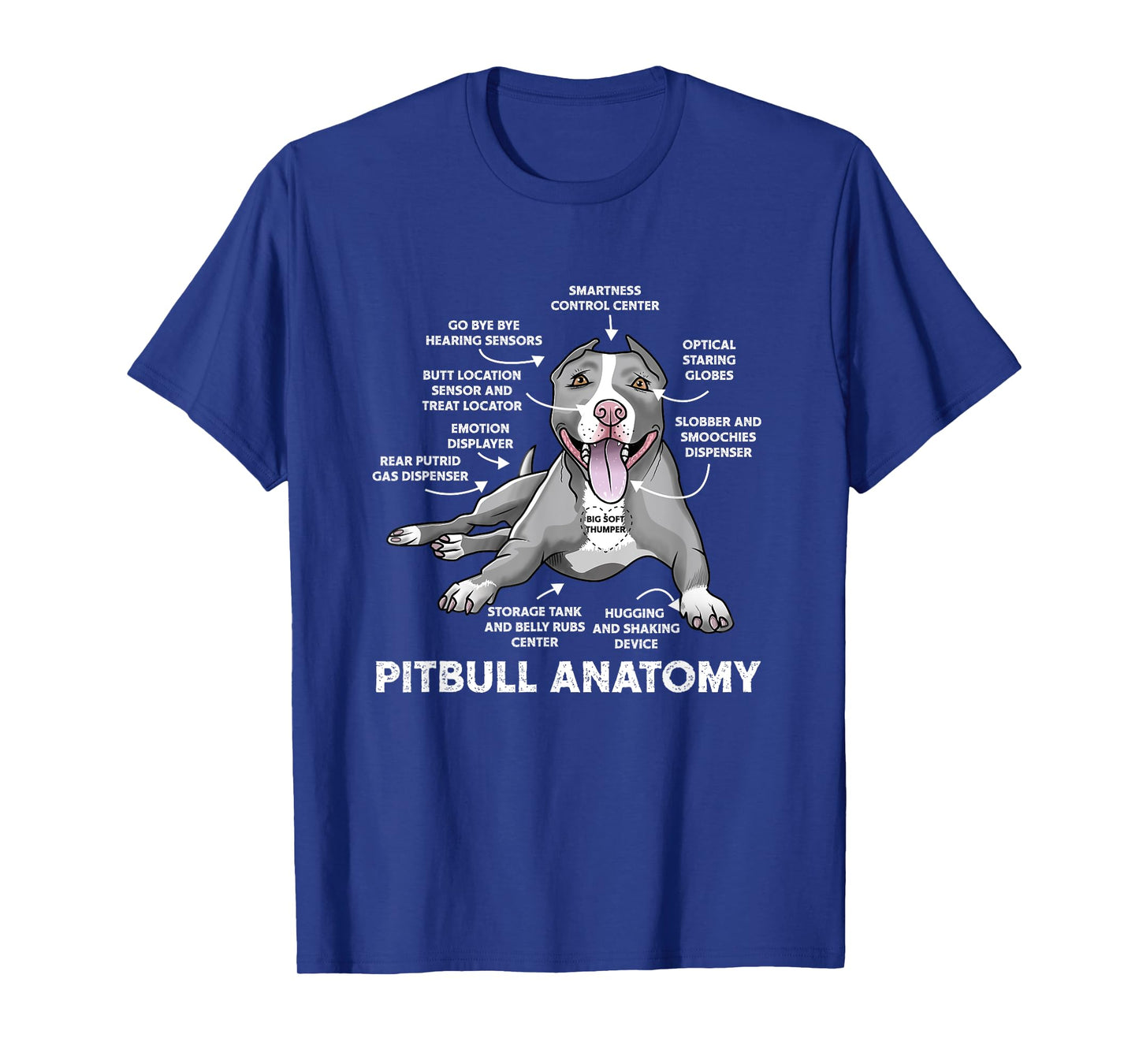 Pitbull Anatomy Funny BullDog Lover Dog Owner Men Women T-Shirt