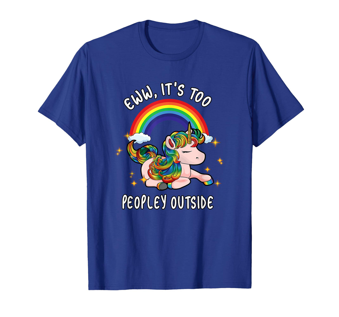 Cute Emo Unicorn Introvert Gift Ew It's Too Peopley Outside T-Shirt