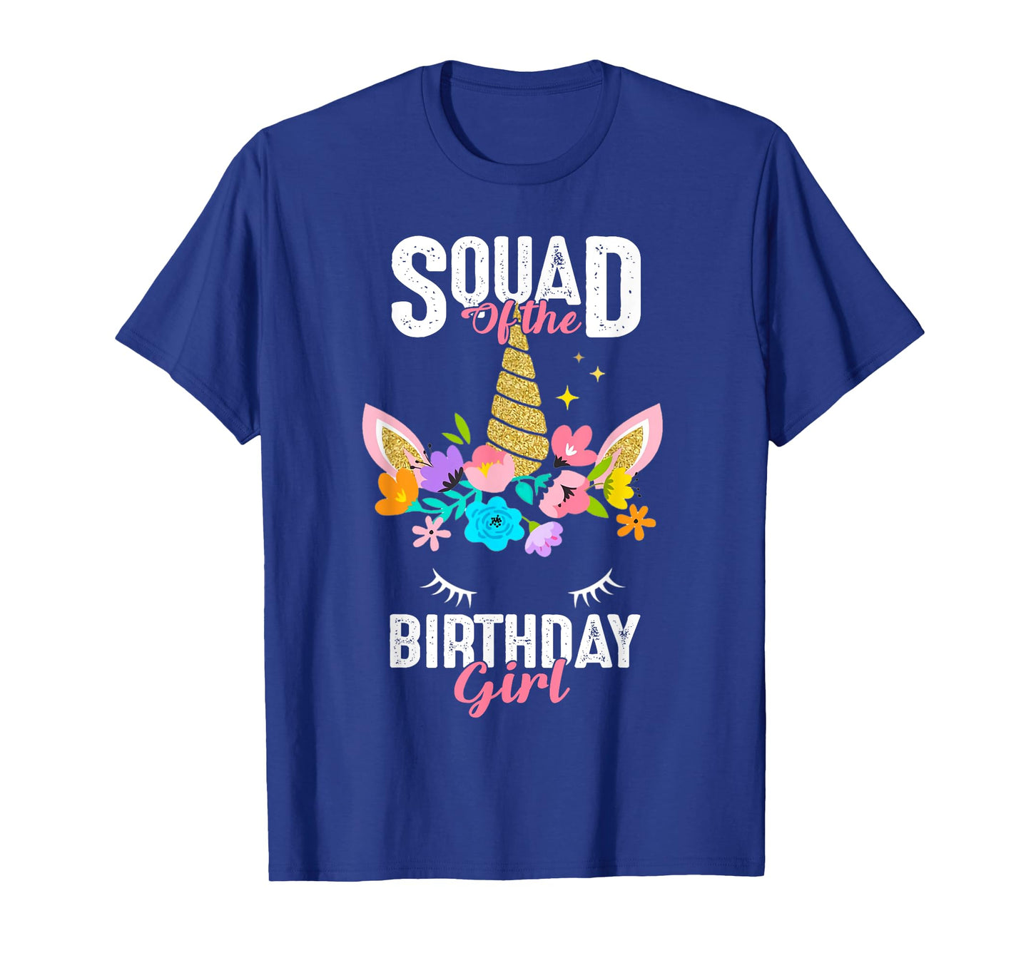 Squad of the Birthday Girl Cute Unicorn Birthday Matching T-Shirt