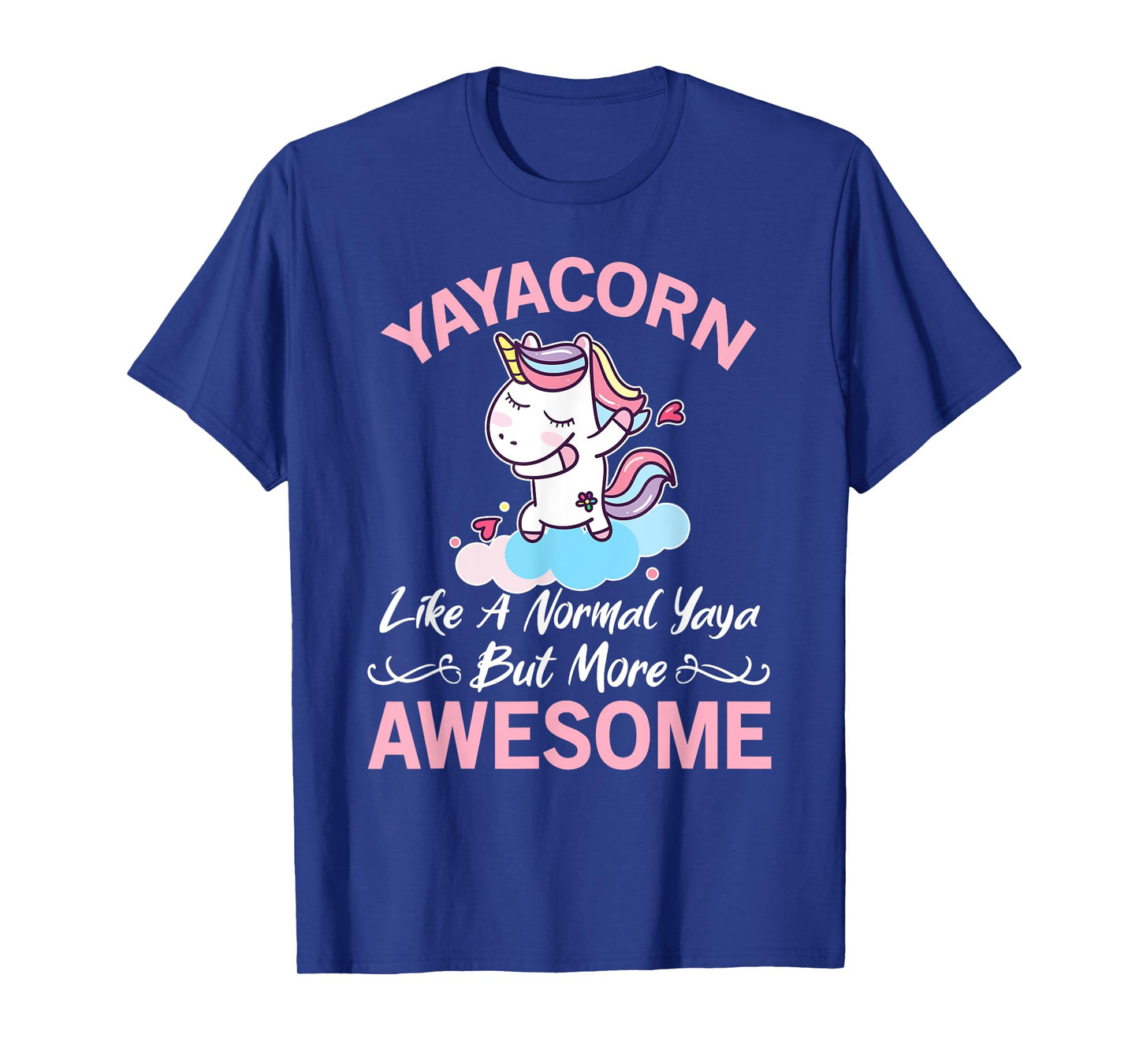 Yayacorn Funny Unicorn Gift For Yaya T-Shirt