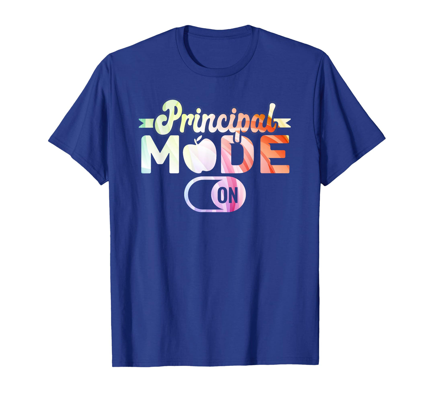 Principal Mode On School Principal T-Shirt