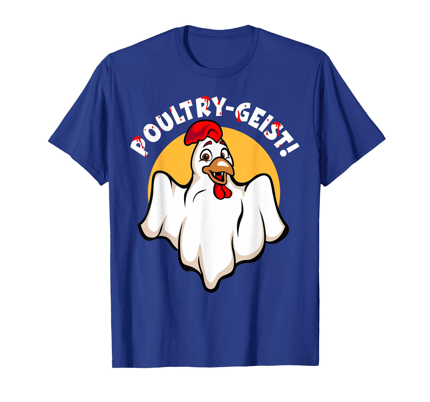Poultry-Geist Scary Halloween Ghost Chicken T-Shirt