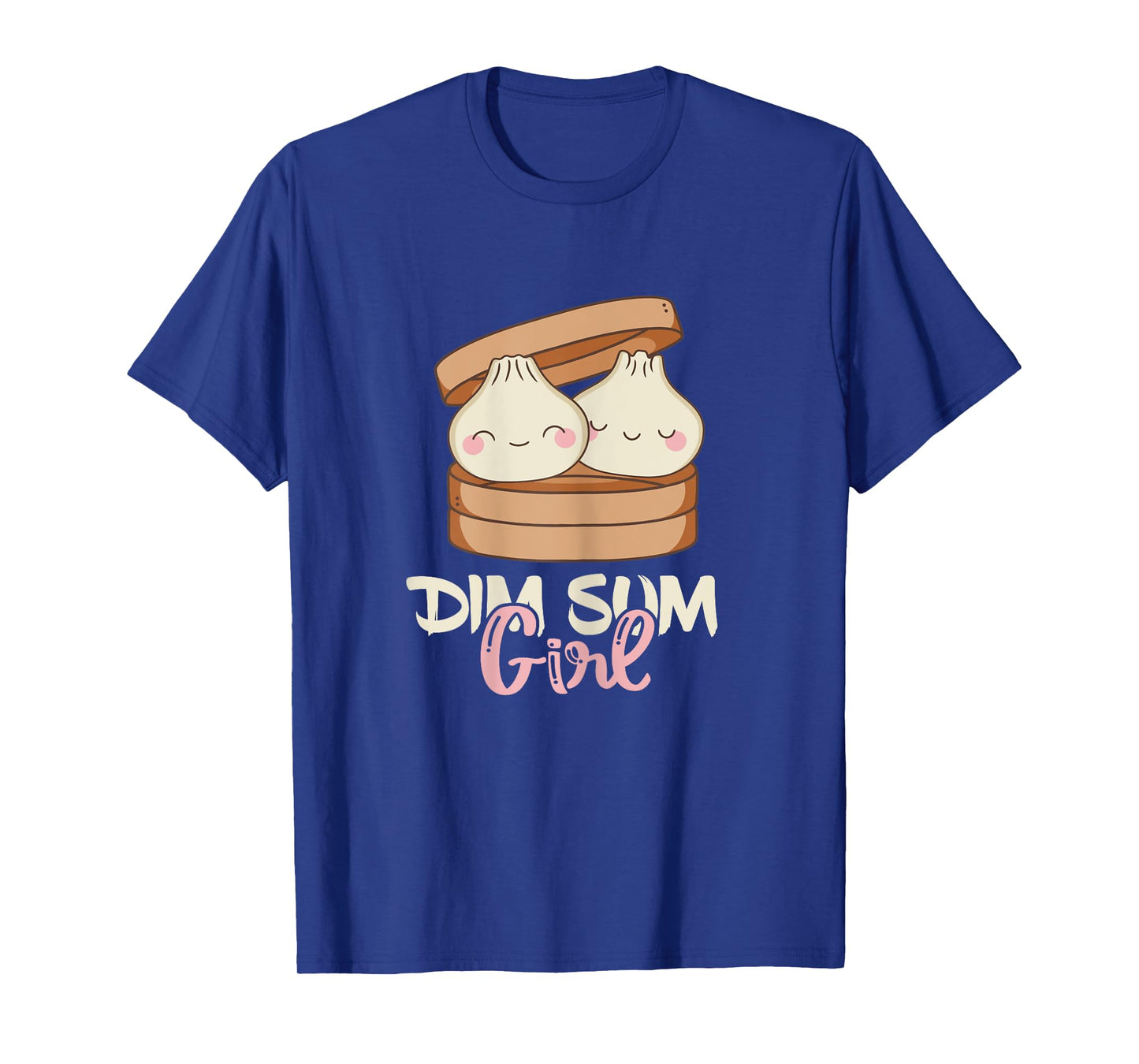 Dim Sum Girl Foodie Dumpling Lover Asian Food Dumplings T-Shirt