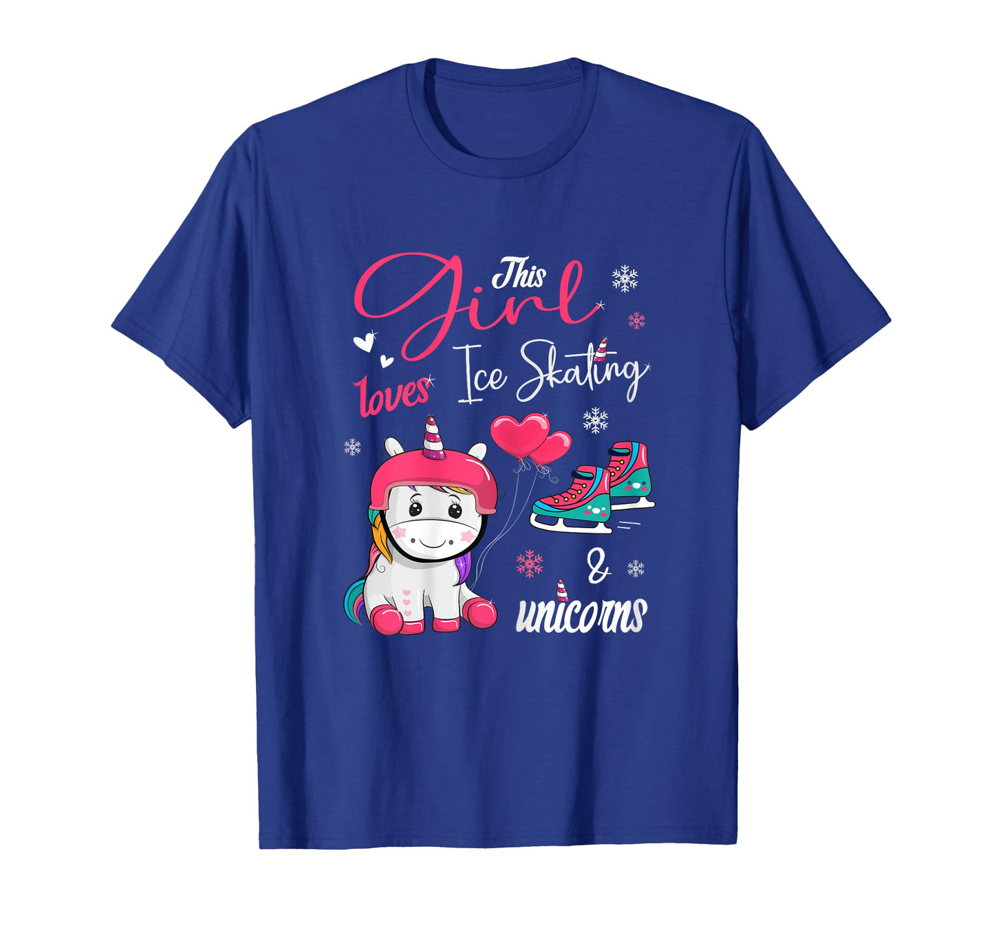 Ice Skating - This Girl Loves Ice Skating And Unicorns T-Shirt