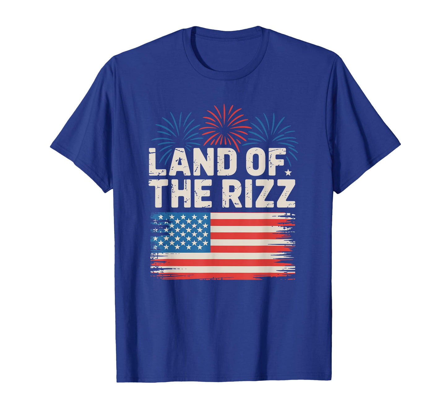 Land Of The Rizz 4th Of July T-Shirt