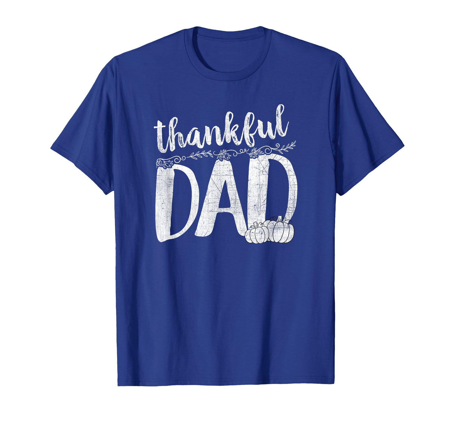 Thankful Dad Thanksgiving Family T-Shirt T-Shirt