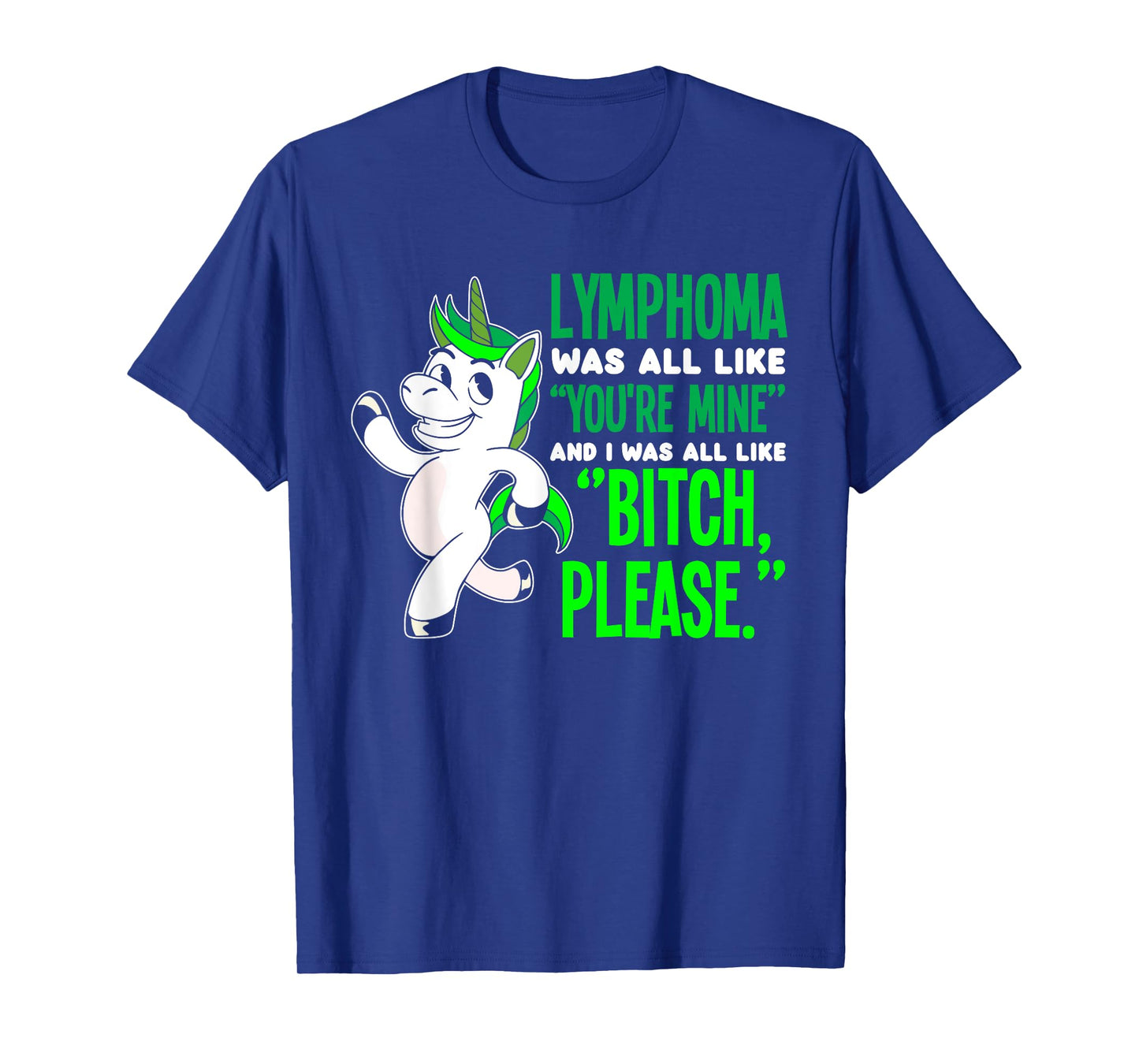 Unicorn Cancer Survivor Non-Hodgkin Lymphoma Awareness T-Shirt