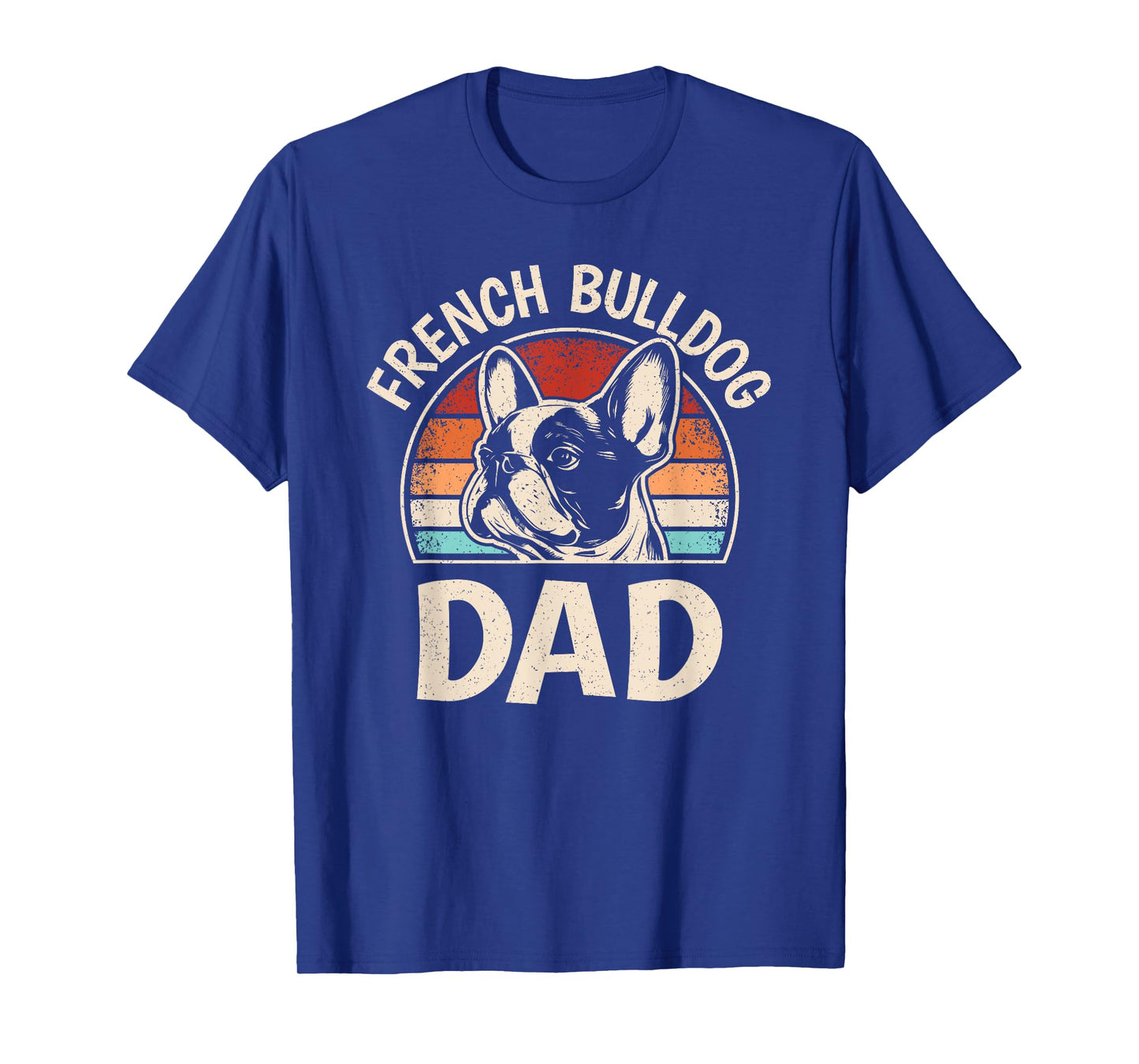 French Bulldog Dad Funny Frenchie Dog Lover Retro Men T-Shirt