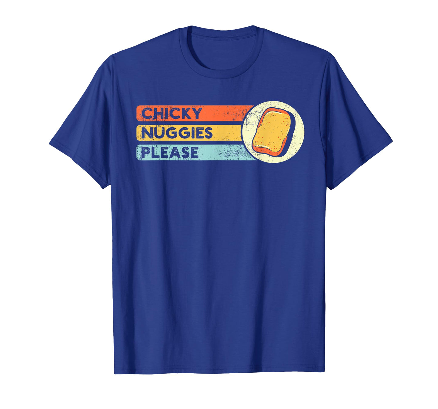 Chicken Nuggets Lover Apparel Chicky Nuggies Chicken Nugget Fans Nug Eaters Fast Food T-Shirt