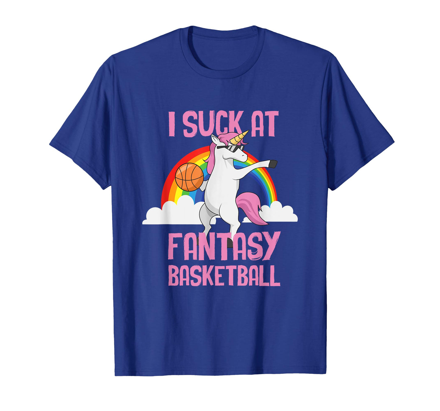 I Suck at Fantasy Basketball Funny Unicorn Sports Looser T-Shirt