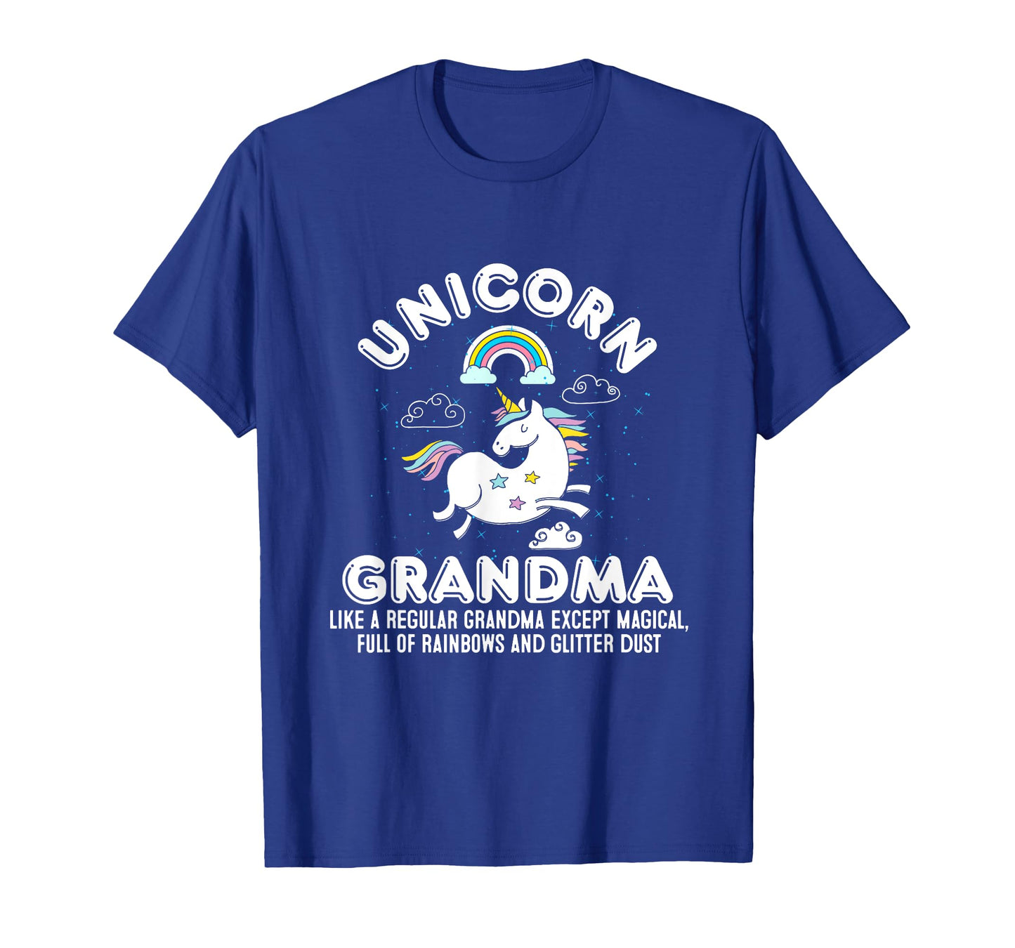 Unicorn Grandma Magical Rainbows and Glitter Dust T-Shirt