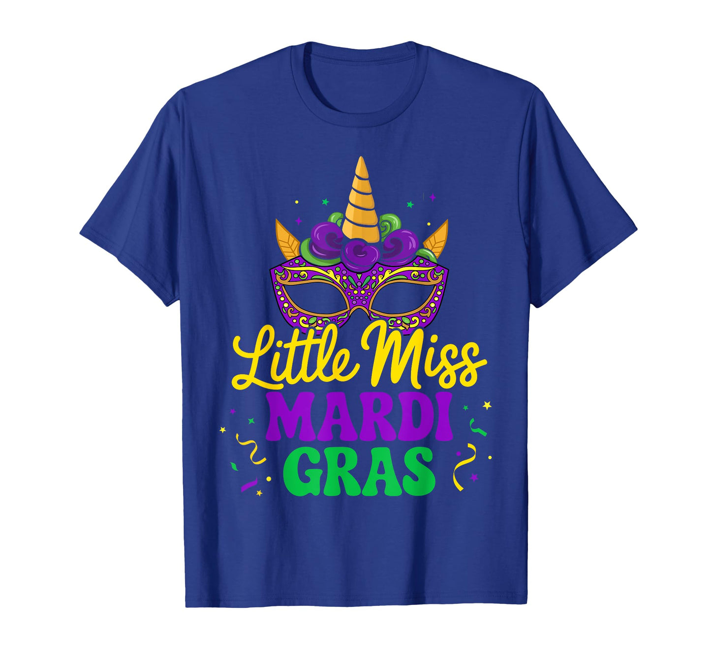 Little miss mardi gras unicorn mask for girls and women T-Shirt