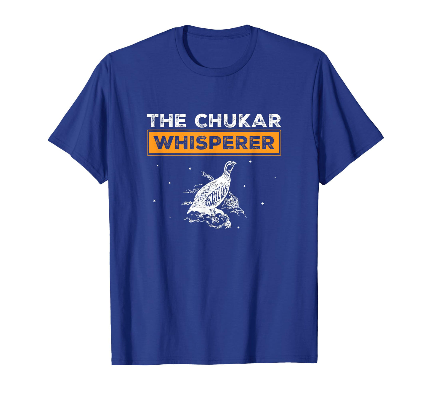 Funny Chukar Whisperer Chukar Partridge Hunting Bird Hunters T-Shirt