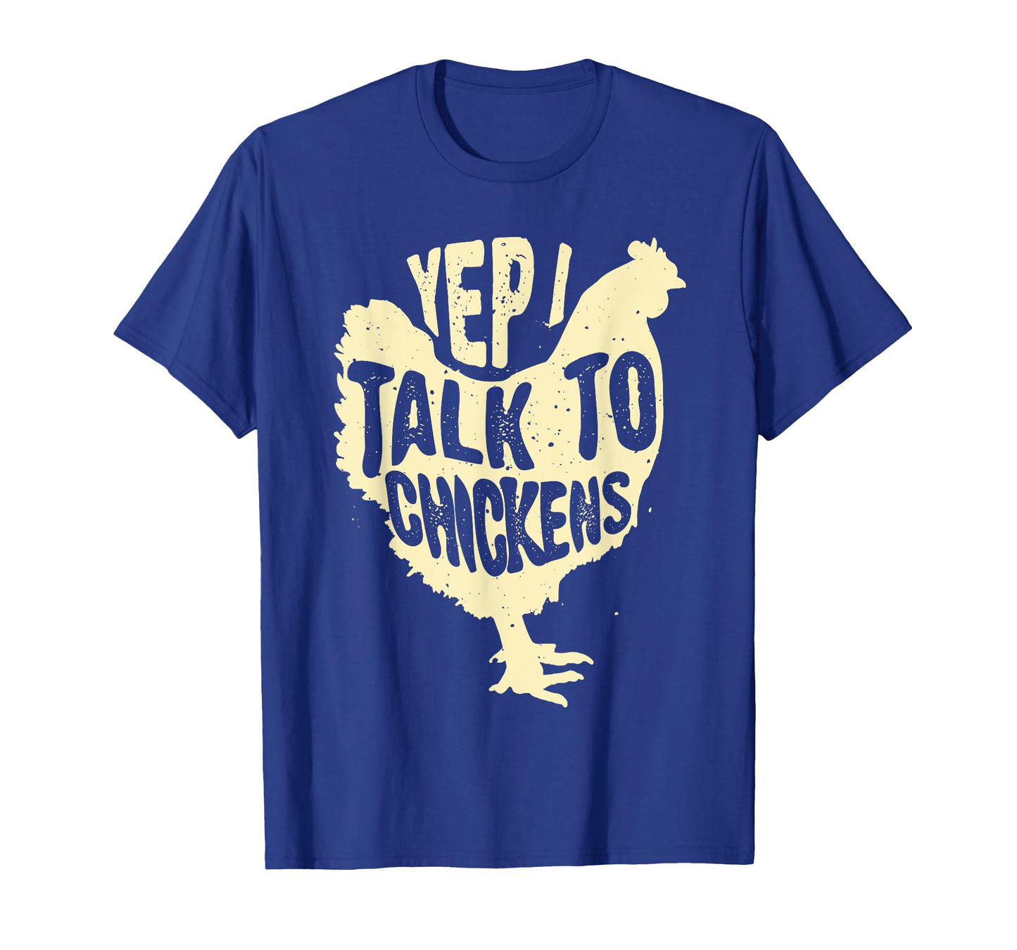 Funny Yep I Talk To Chickens Gift | Cool Animal Whisperer T-Shirt