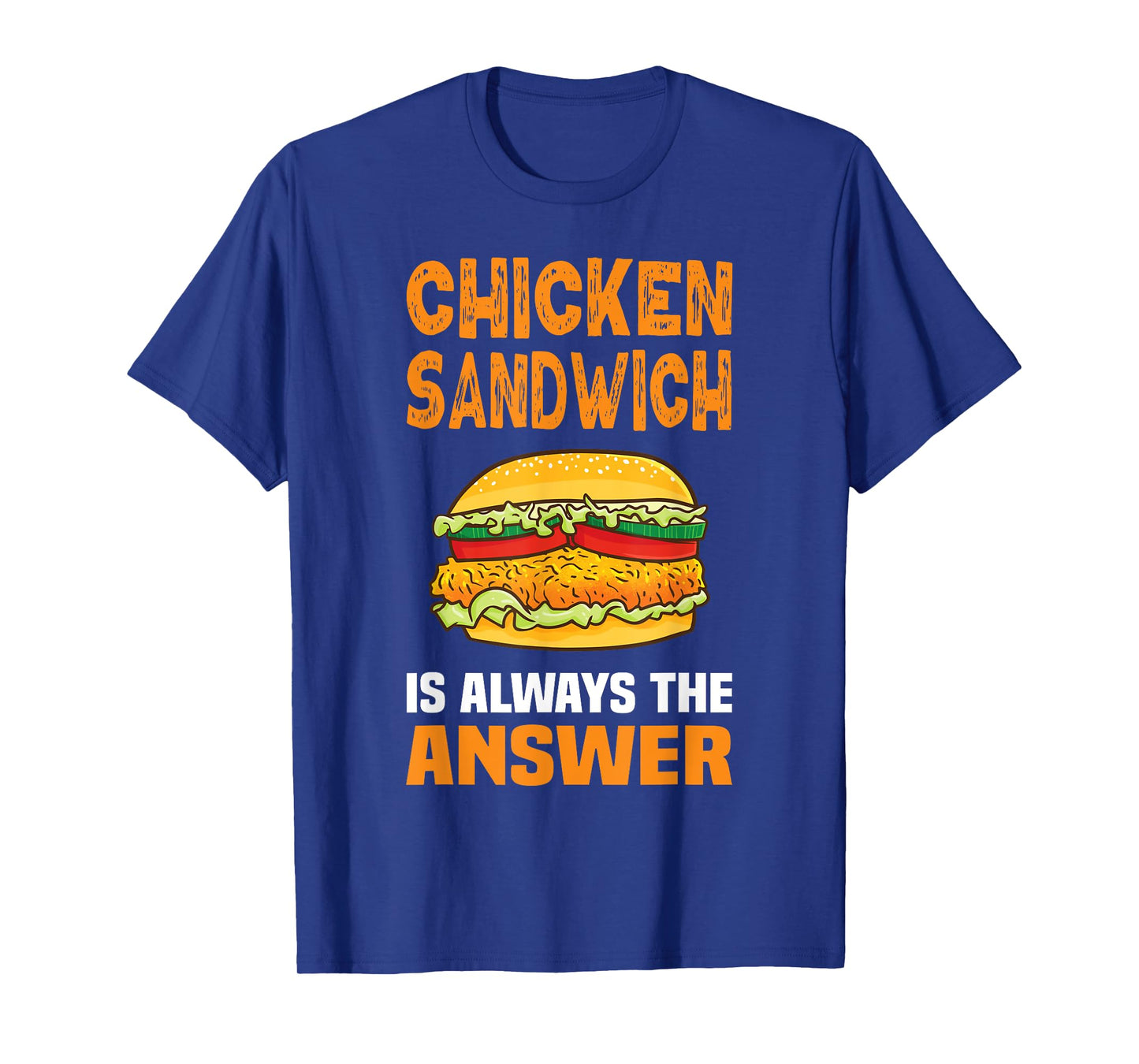 Chicken Sandwich Lover Fun TShirtz & More Chicken Sandwich Chicken Burger T-Shirt
